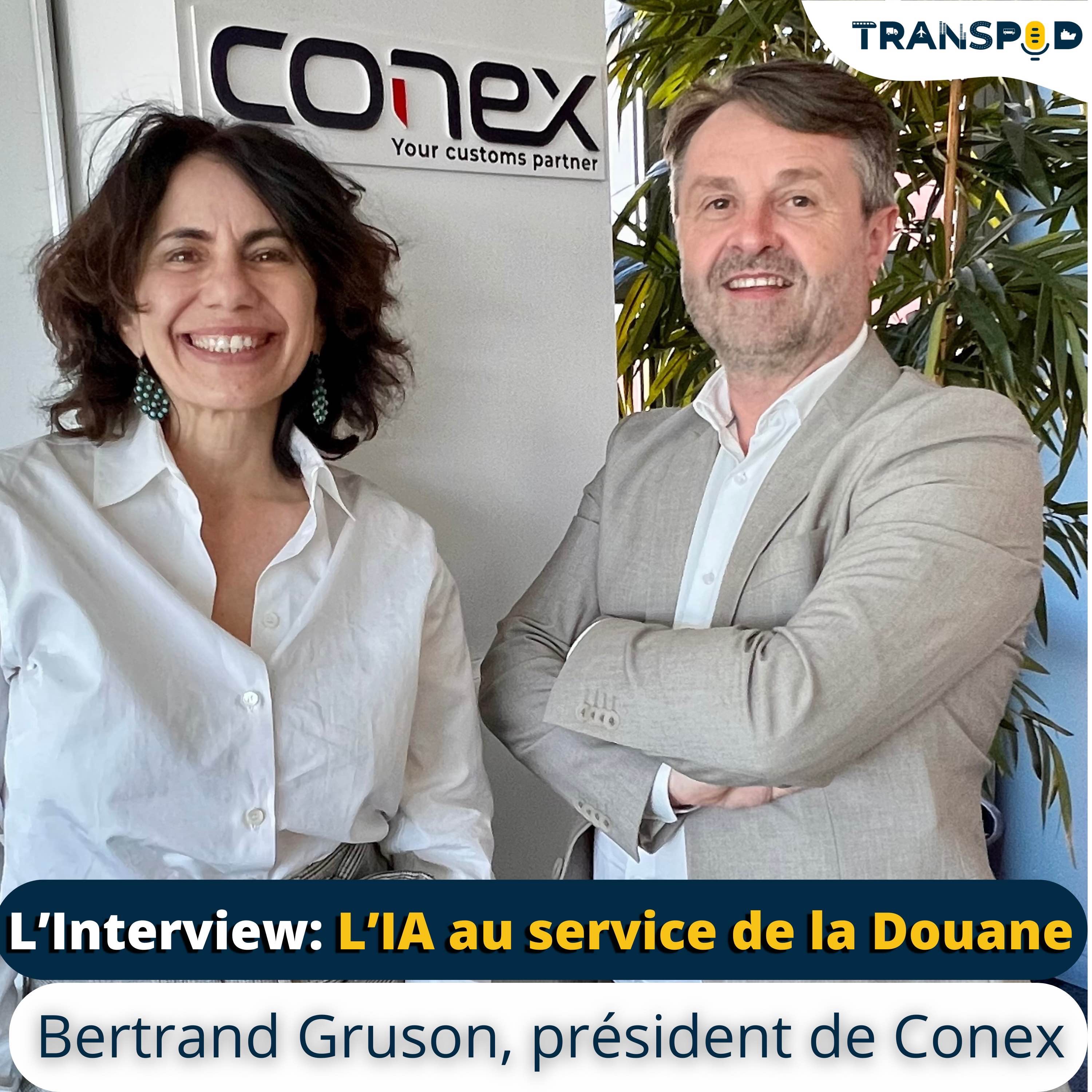 TranSpod L’Interview, Bertrand Gruson, président de Conex