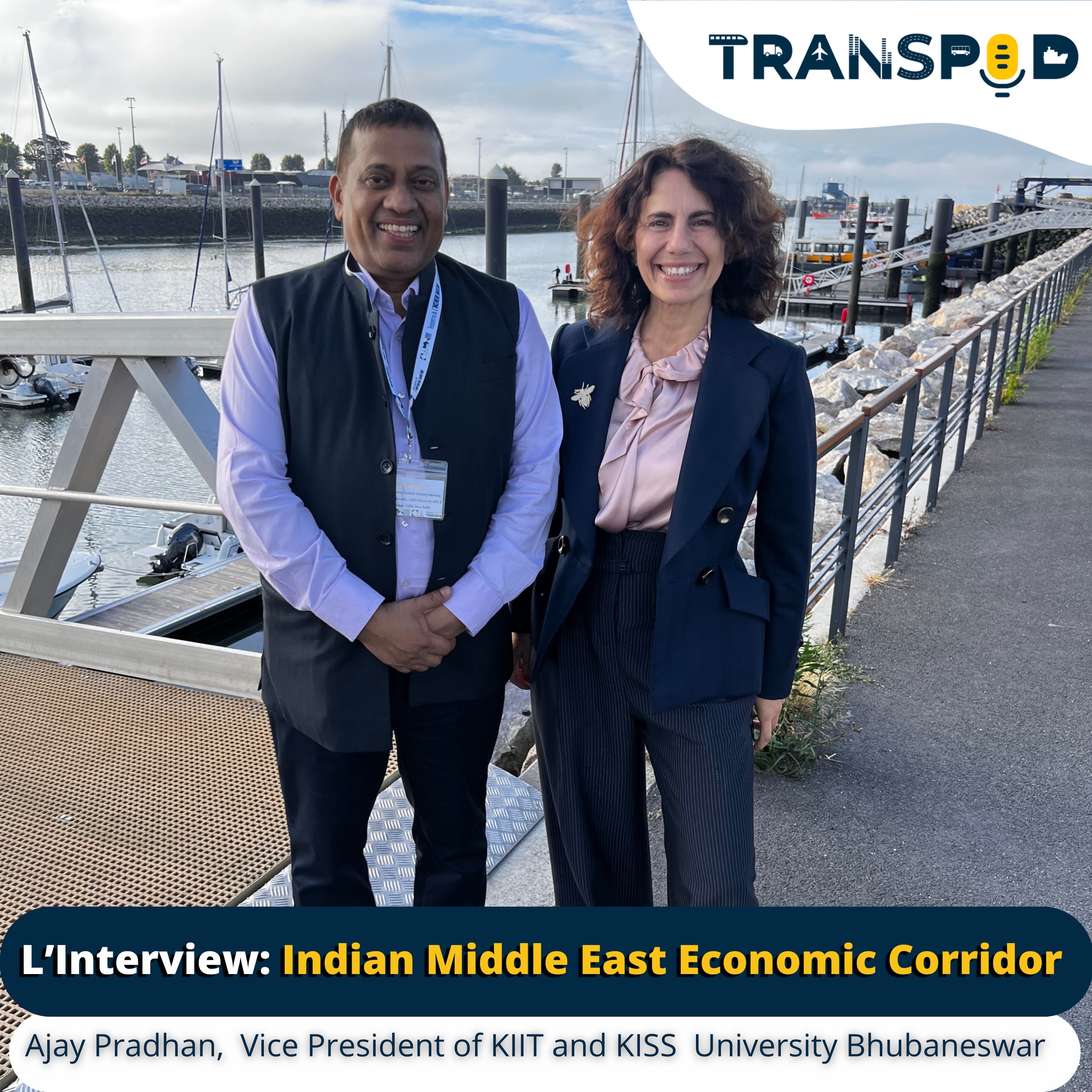 Transpod L'Interview : Indian Middle East Economic Corridor  episode artwork