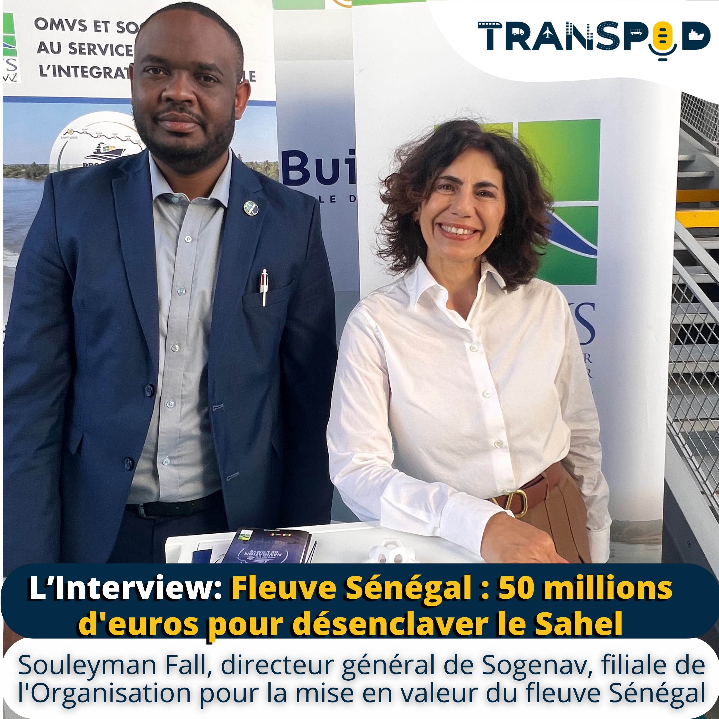 Fleuve Sénégal : 50 millions d'euros pour désenclaver le Sahel