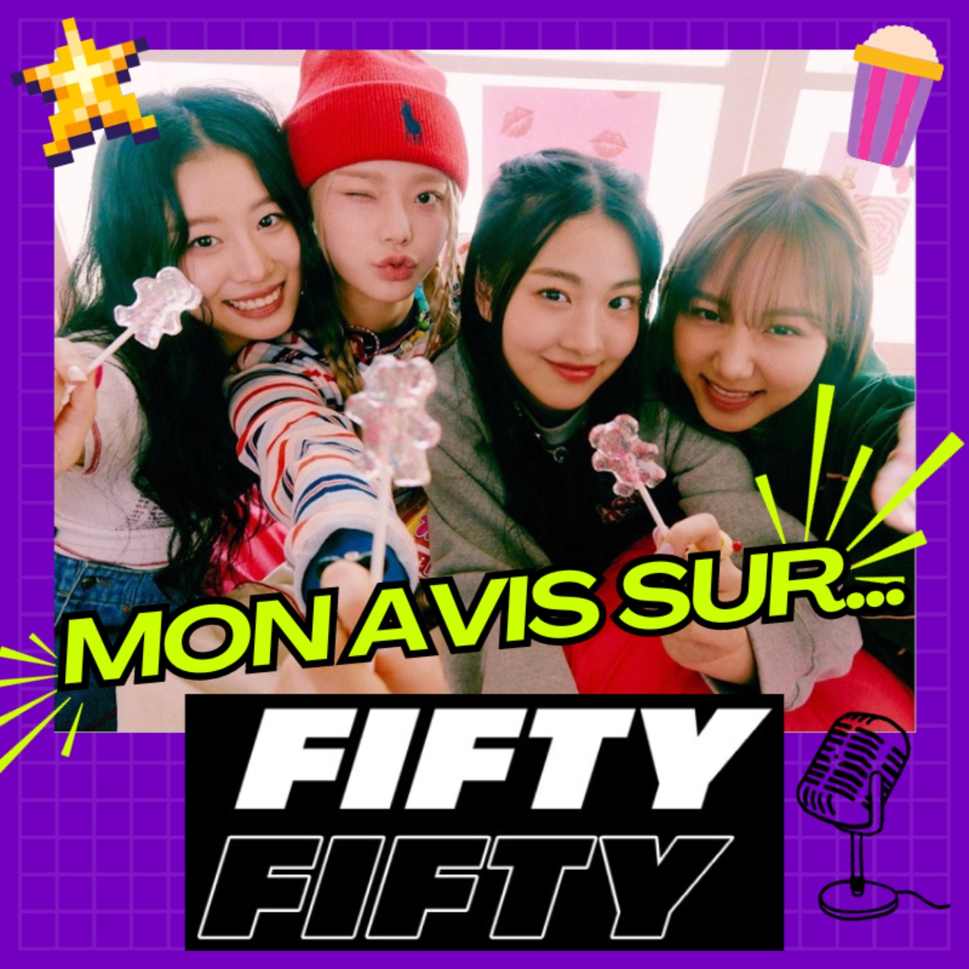Mon Avis Sur : Un avenir pour FIFTY FIFTY ?