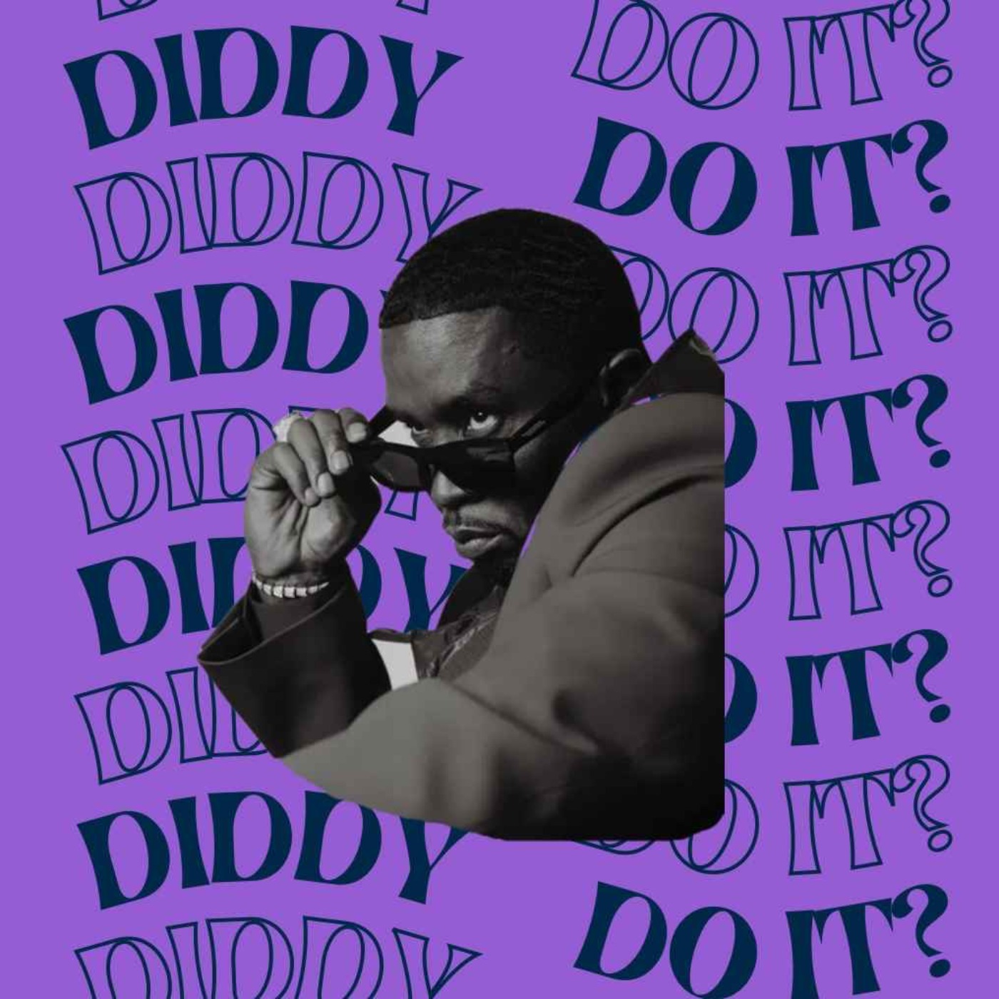 cover art for Diddy Do it? Del 2