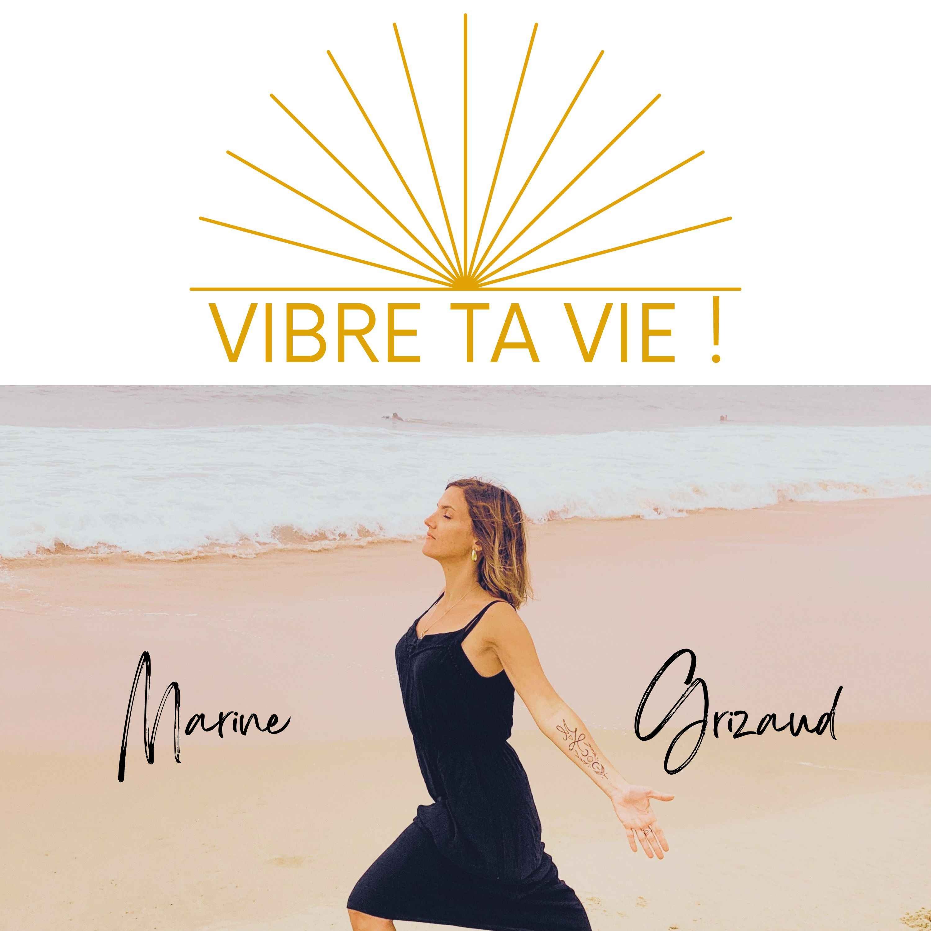 Vibre Ta Vie !