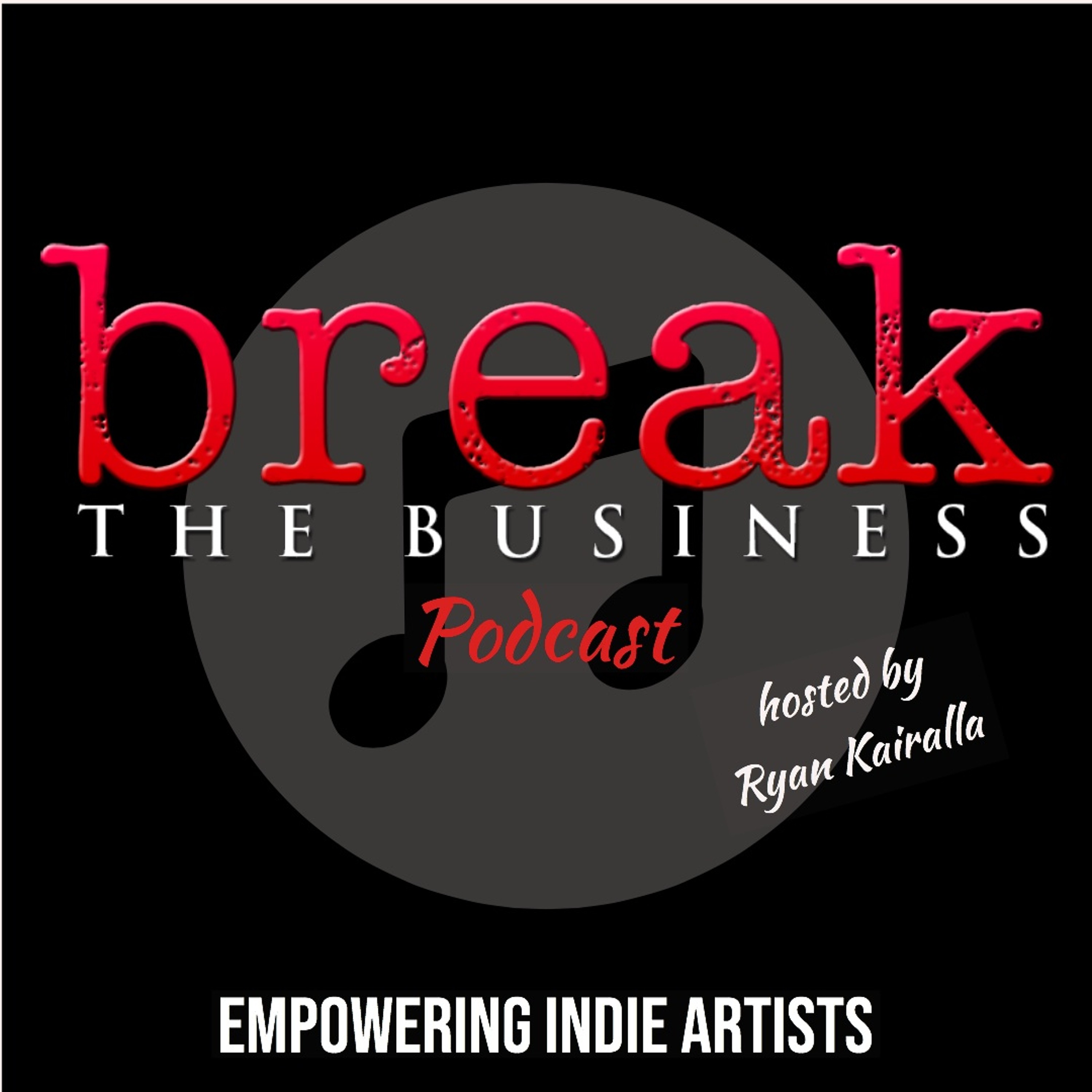BTB Ep 190: Break the Business at the Independent Music Awards (Part 3) episode artwork