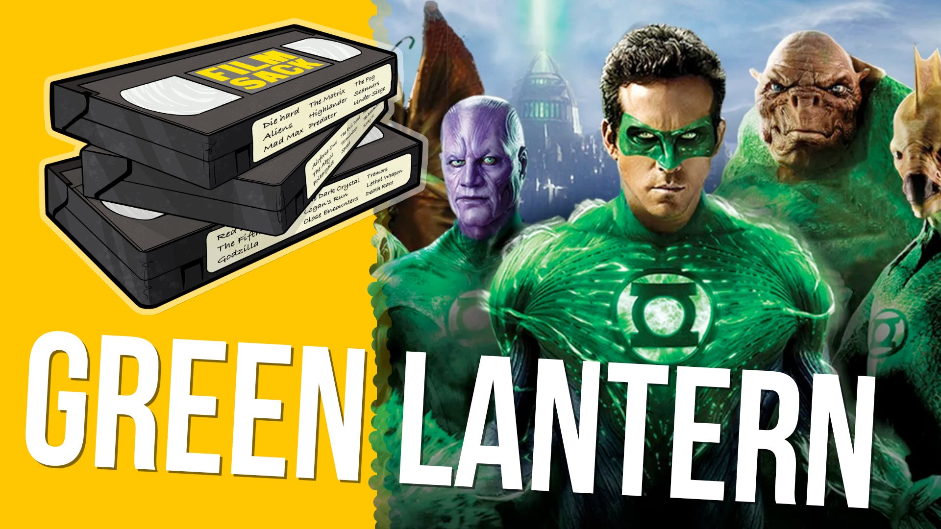 cover art for Film Sack 609: Green Lantern