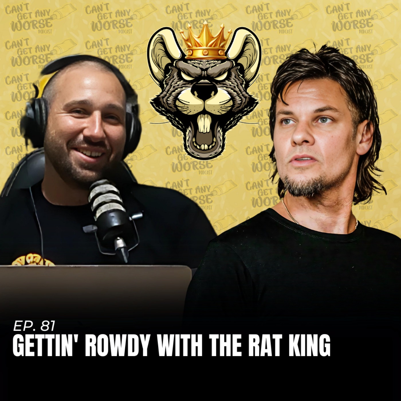 Can\'t Get Any Worse Podcast
