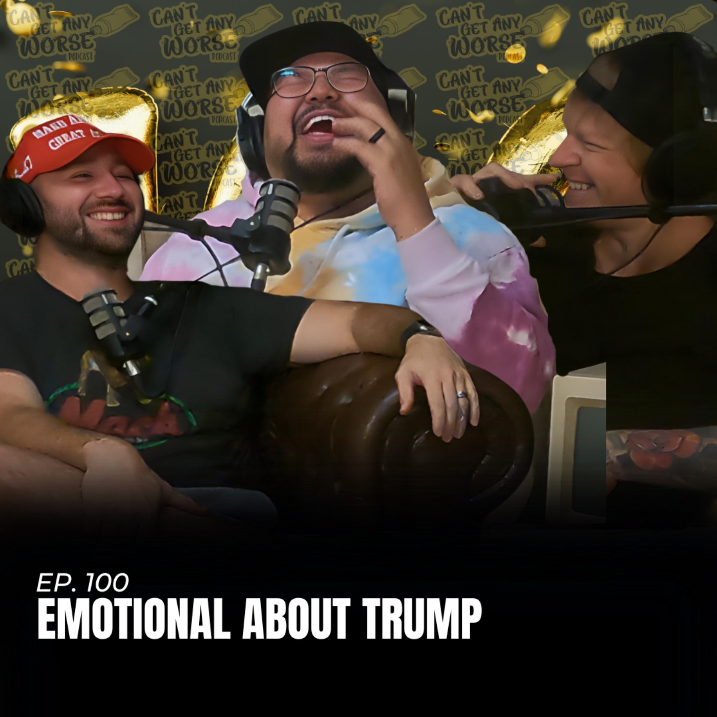 Can\'t Get Any Worse Podcast