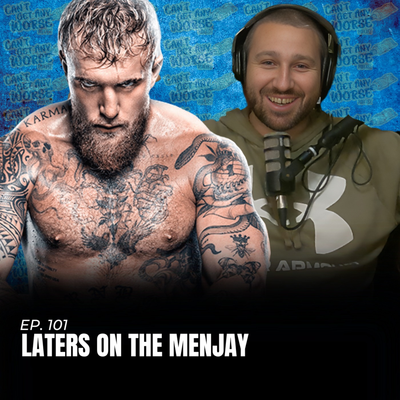 Can\'t Get Any Worse Podcast