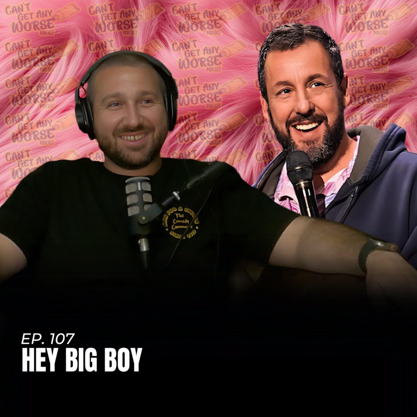 Can\'t Get Any Worse Podcast