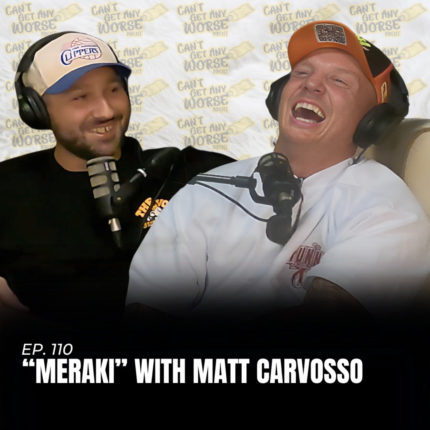 Can\'t Get Any Worse Podcast