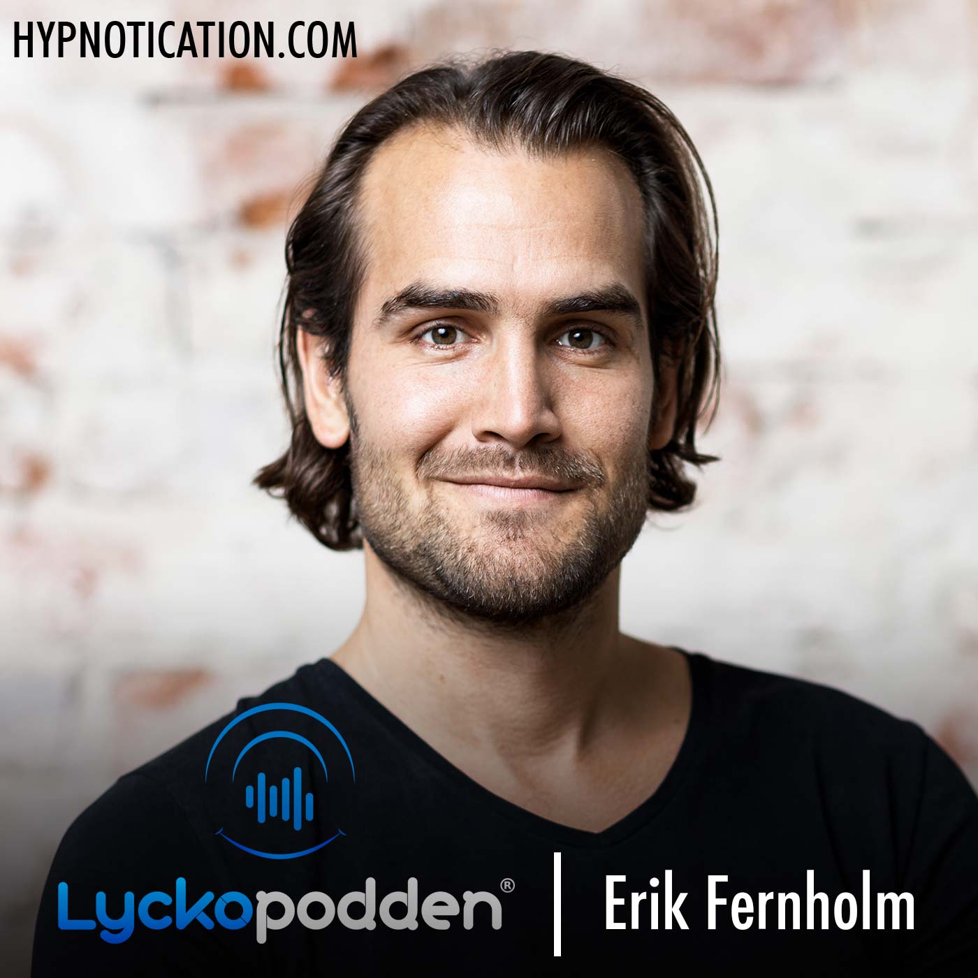 140. Erik Fernholm - 5 oslagbara recept på lycka