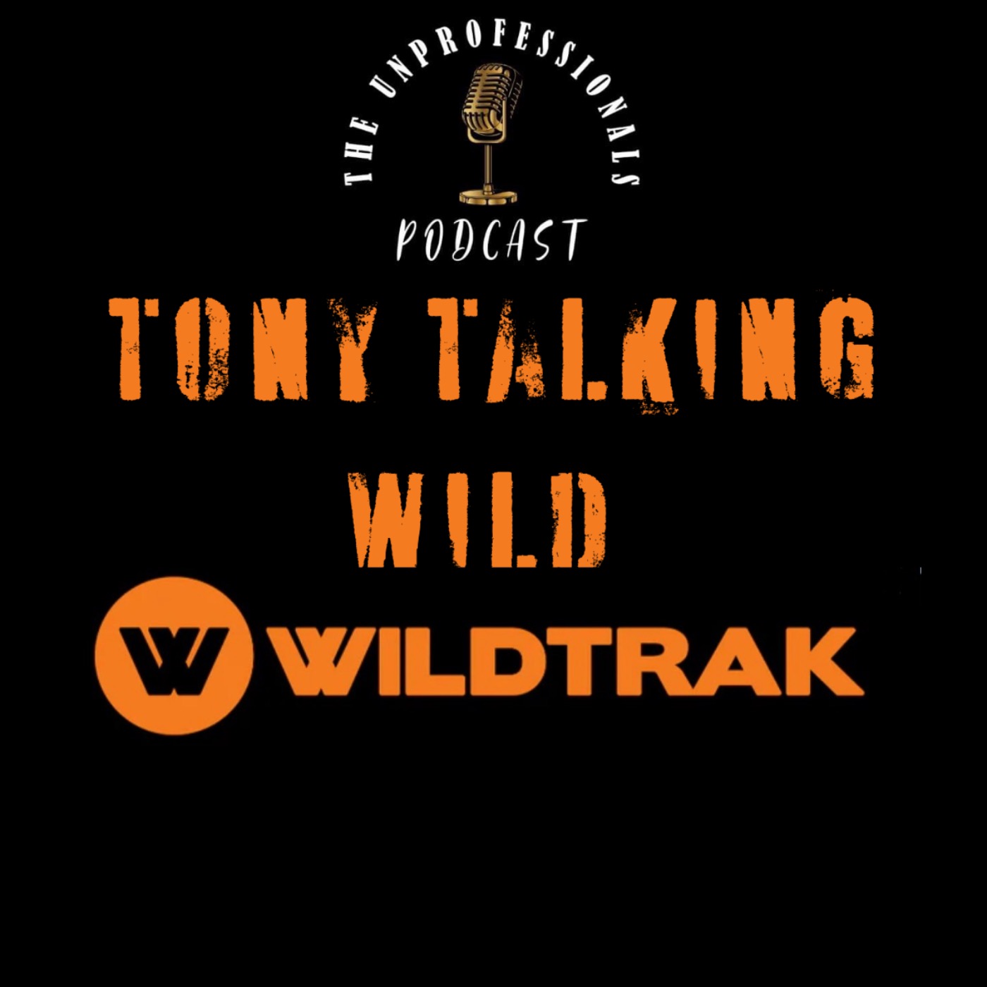 Tony Talking Wild