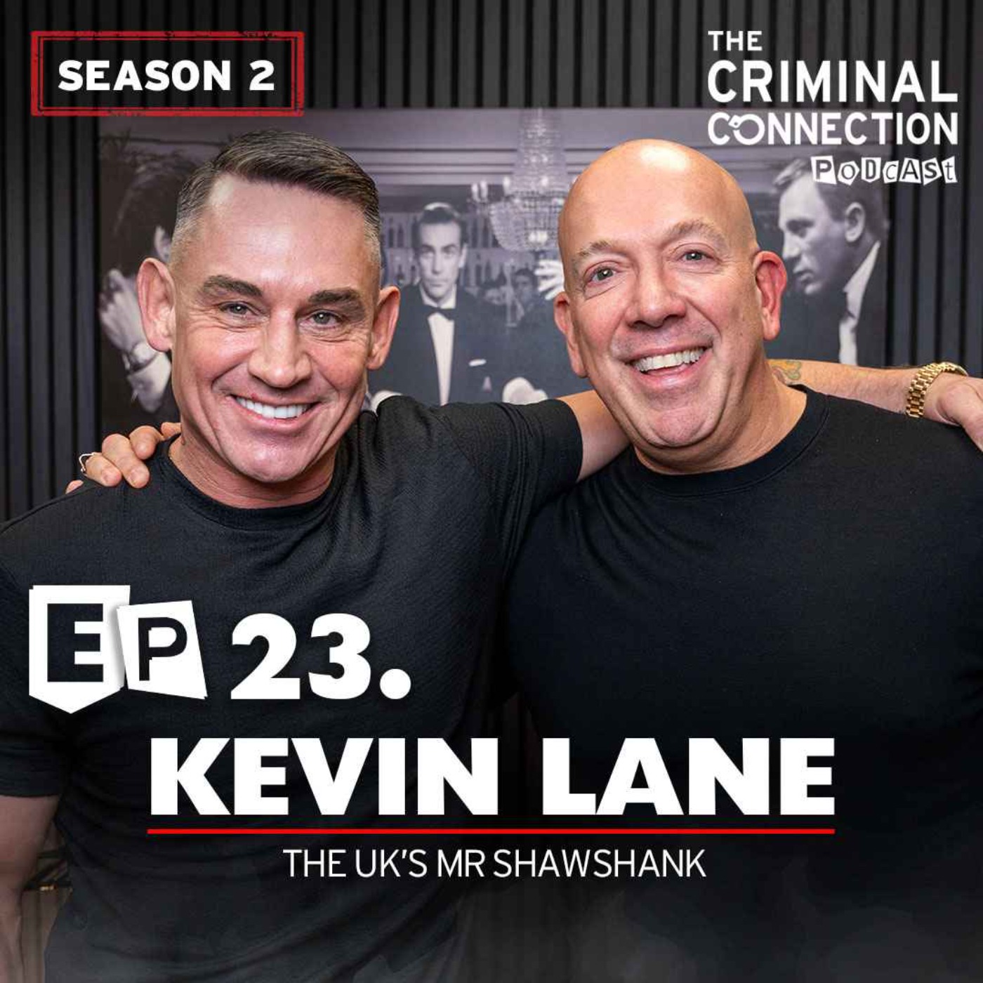 cover art for Episode 23: Kevin Lane - The UK's Mr Shawshank