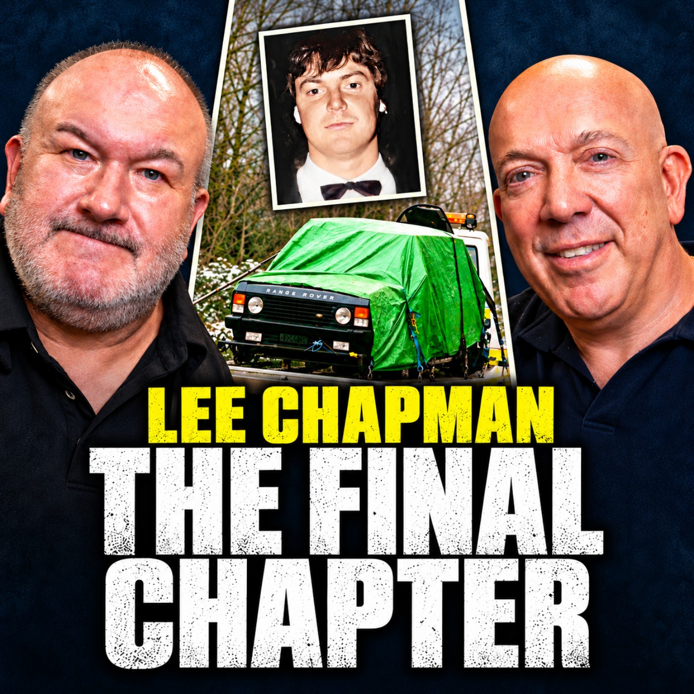 ESSEX BOYS: THE FINAL CHAPTER | Lee Chapman Returns episode artwork