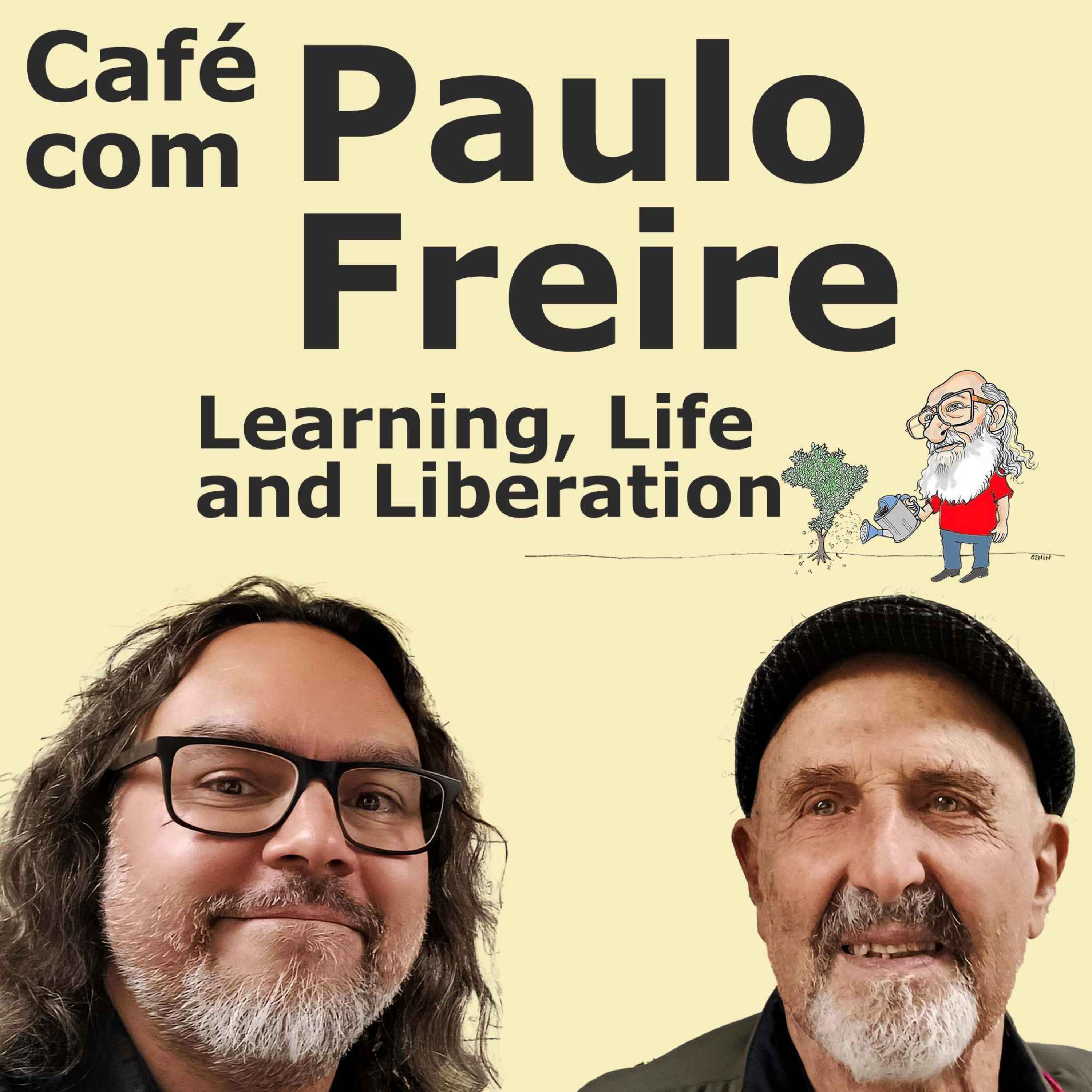 Coming Back to the Pedagogics and Activism of Paulo Freire episode artwork