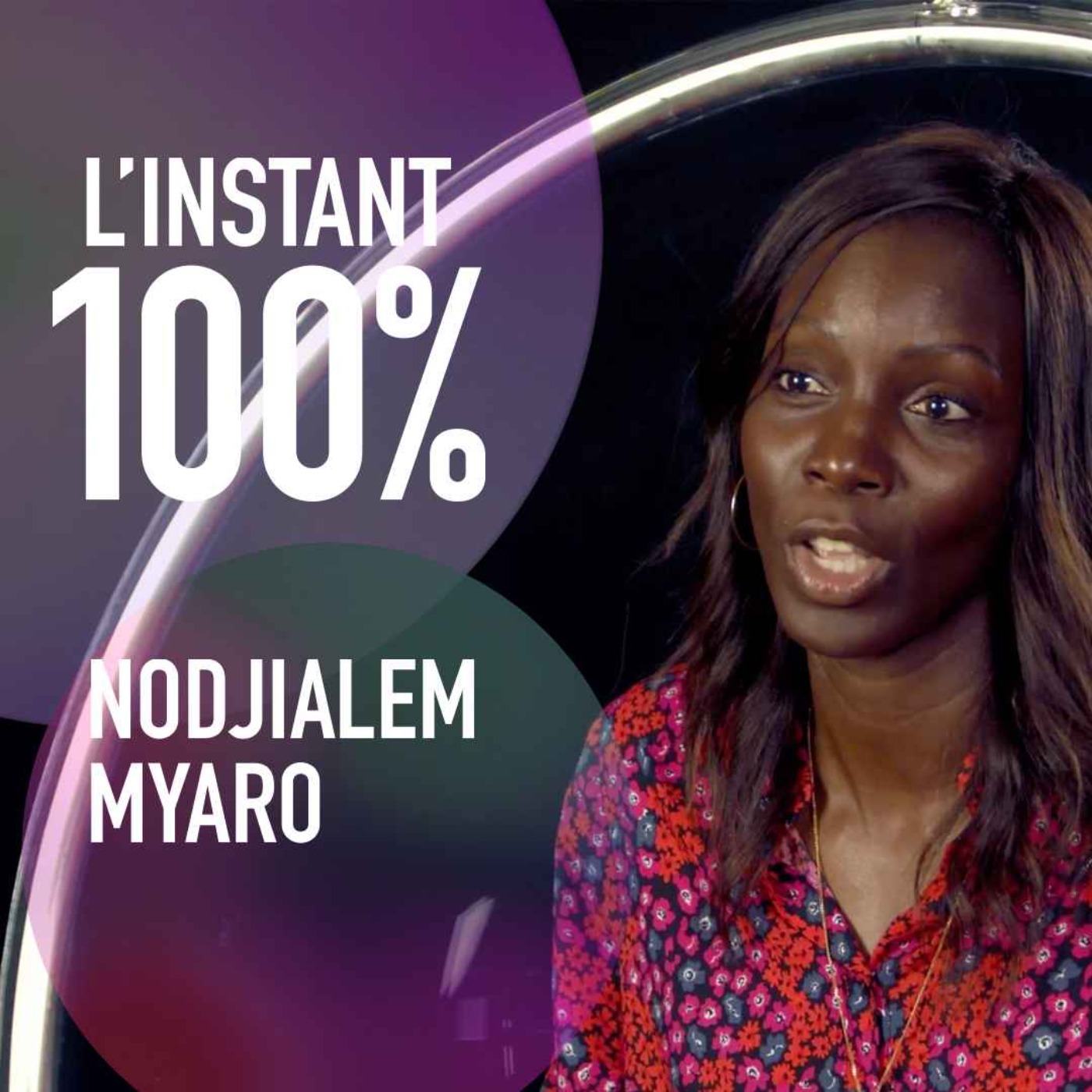 cover art for L'INSTANT 100% - Nodjialem Myaro