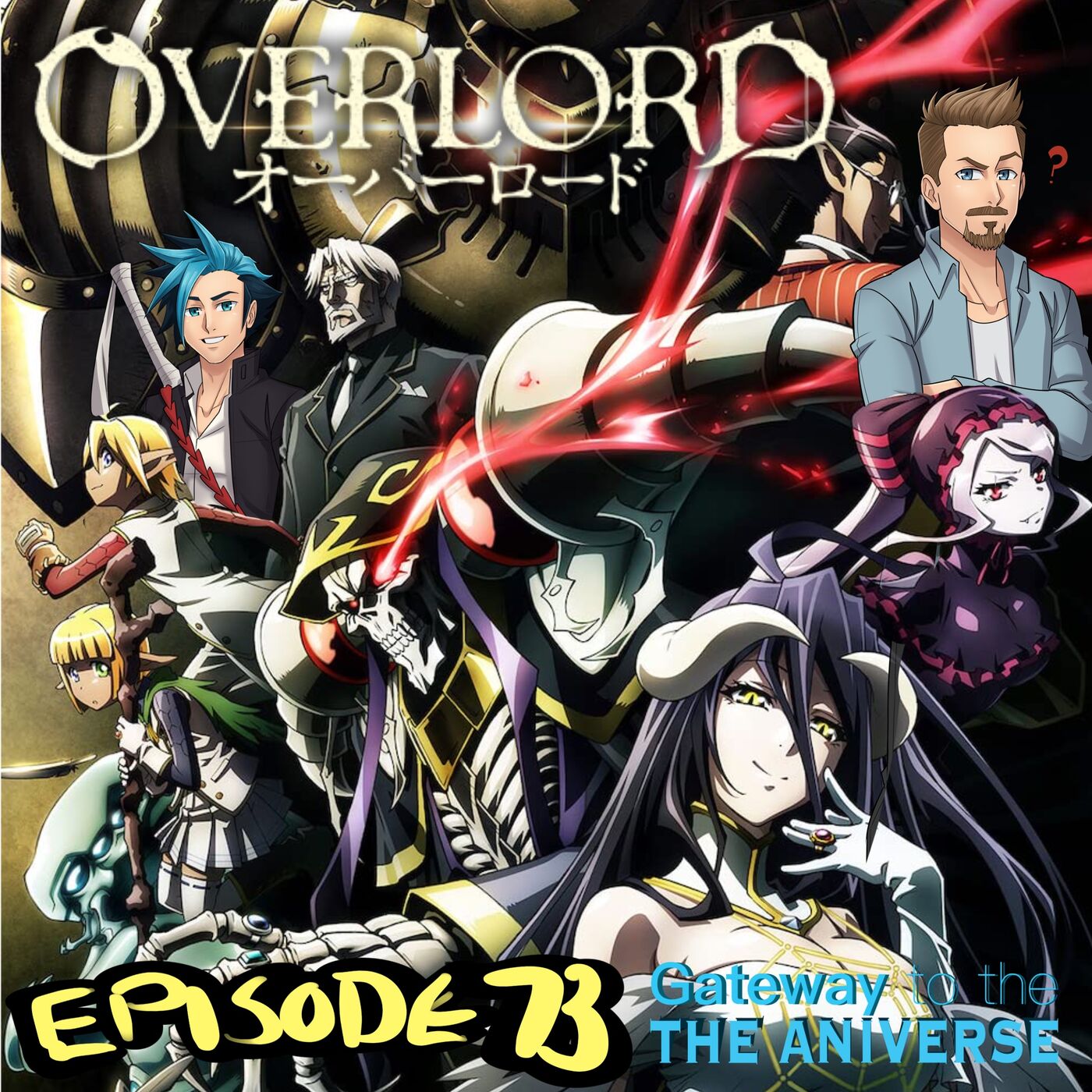 Overlord - Would you live in an ISEKAI world? - Anime Against the World |  Acast