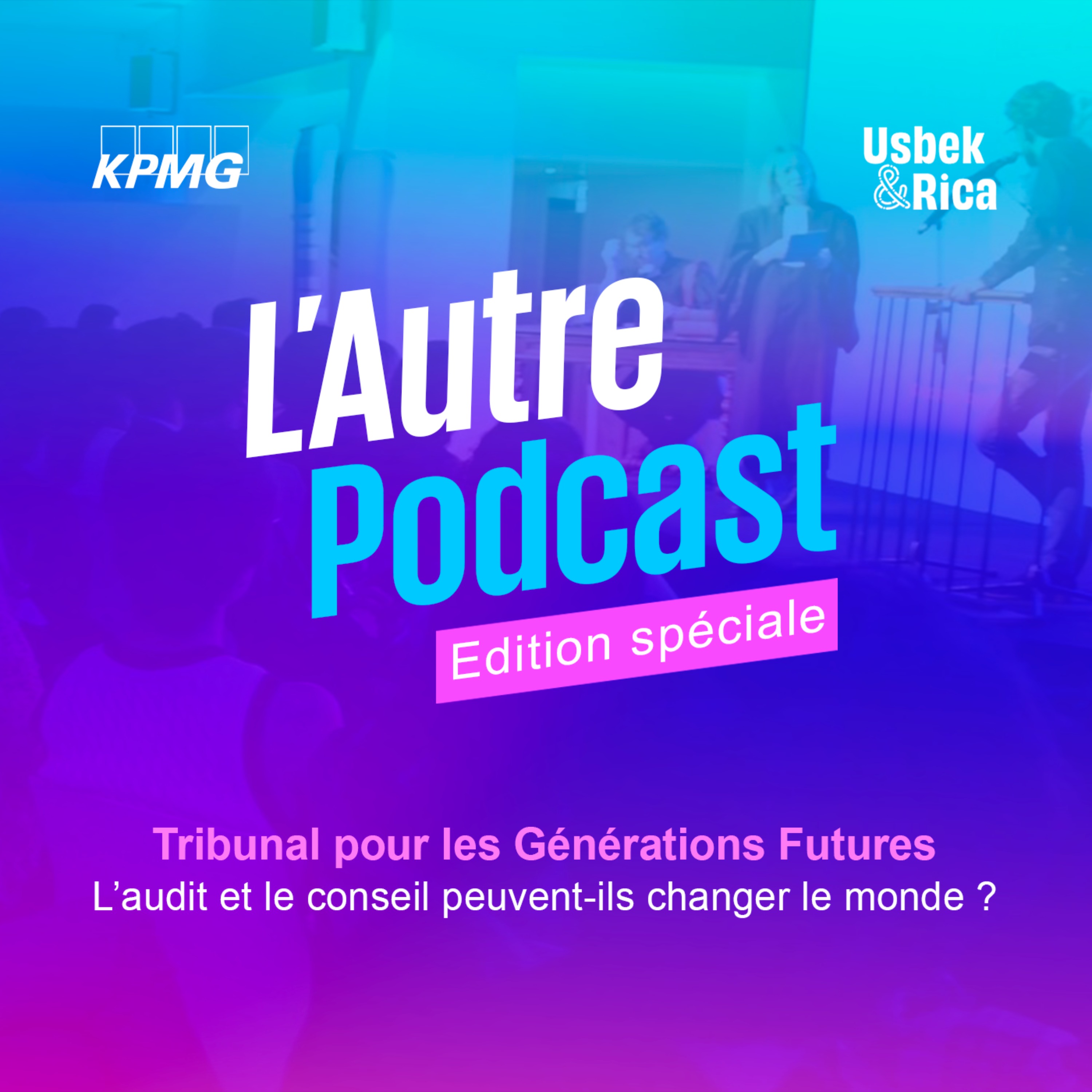 cover art for EDITION SPECIALE : TRIBUNAL POUR LES GENERATIONS FUTURES 