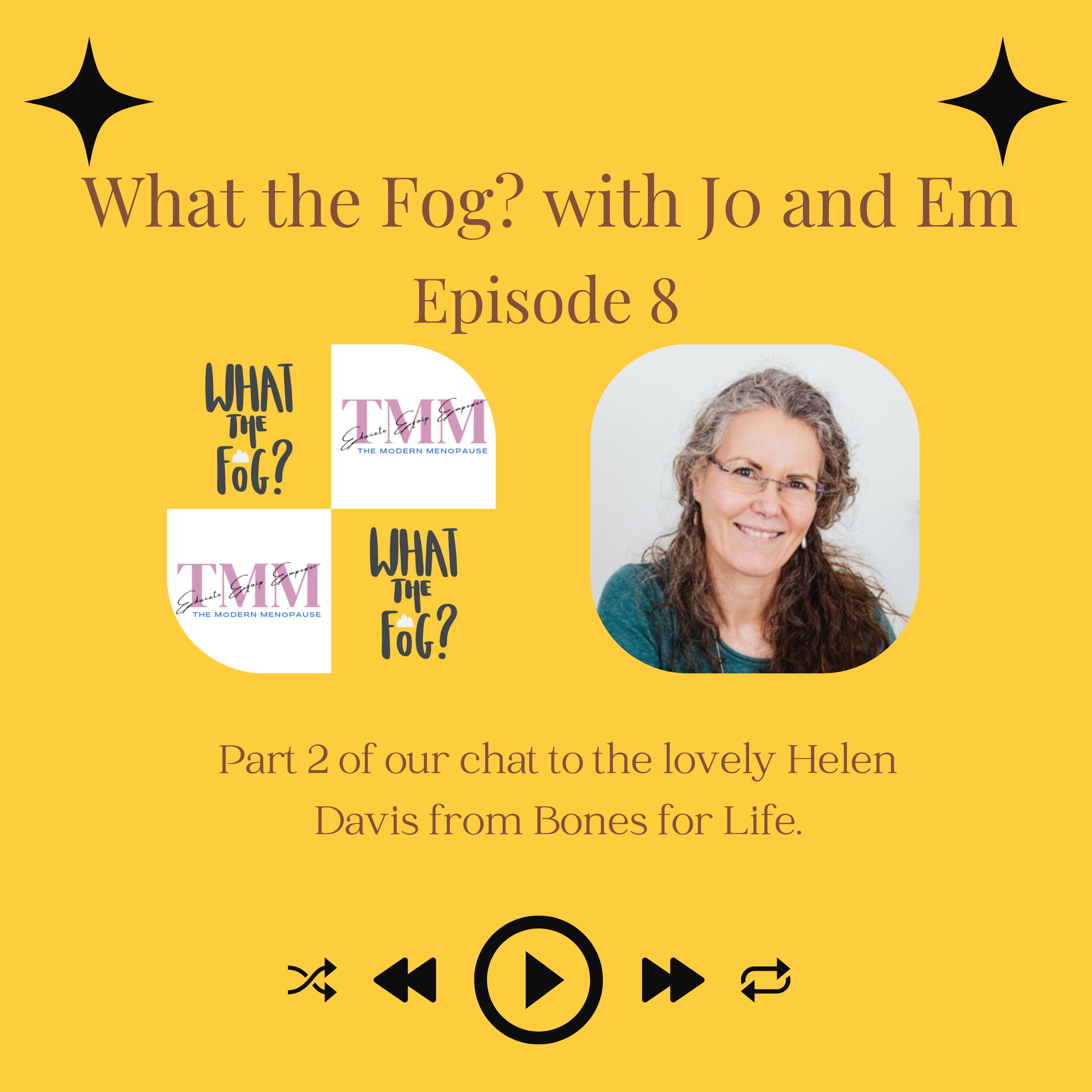 What the Fog? with Jo and Em Episode 8