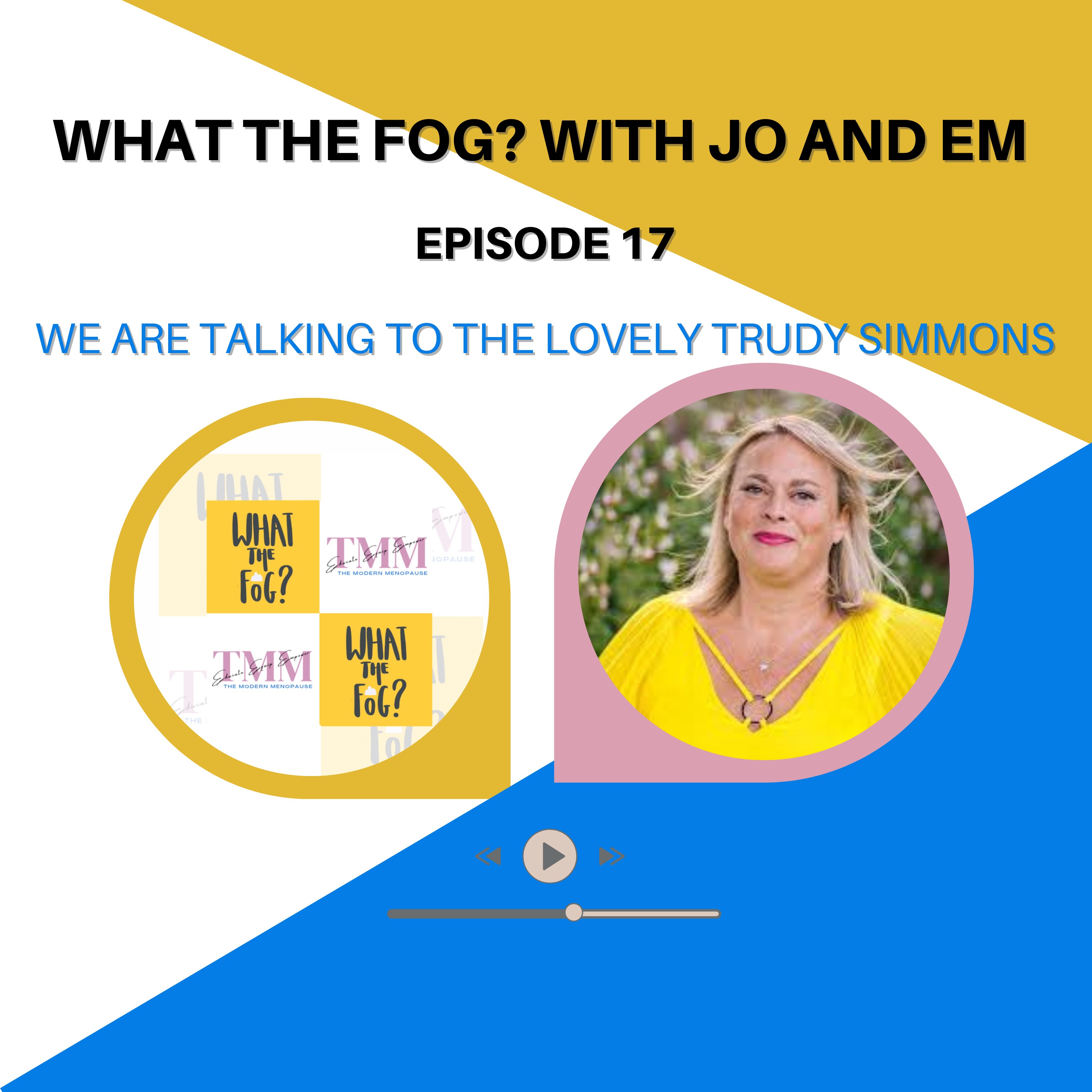 What the Fog? with Jo and Em Episode 17 episode artwork
