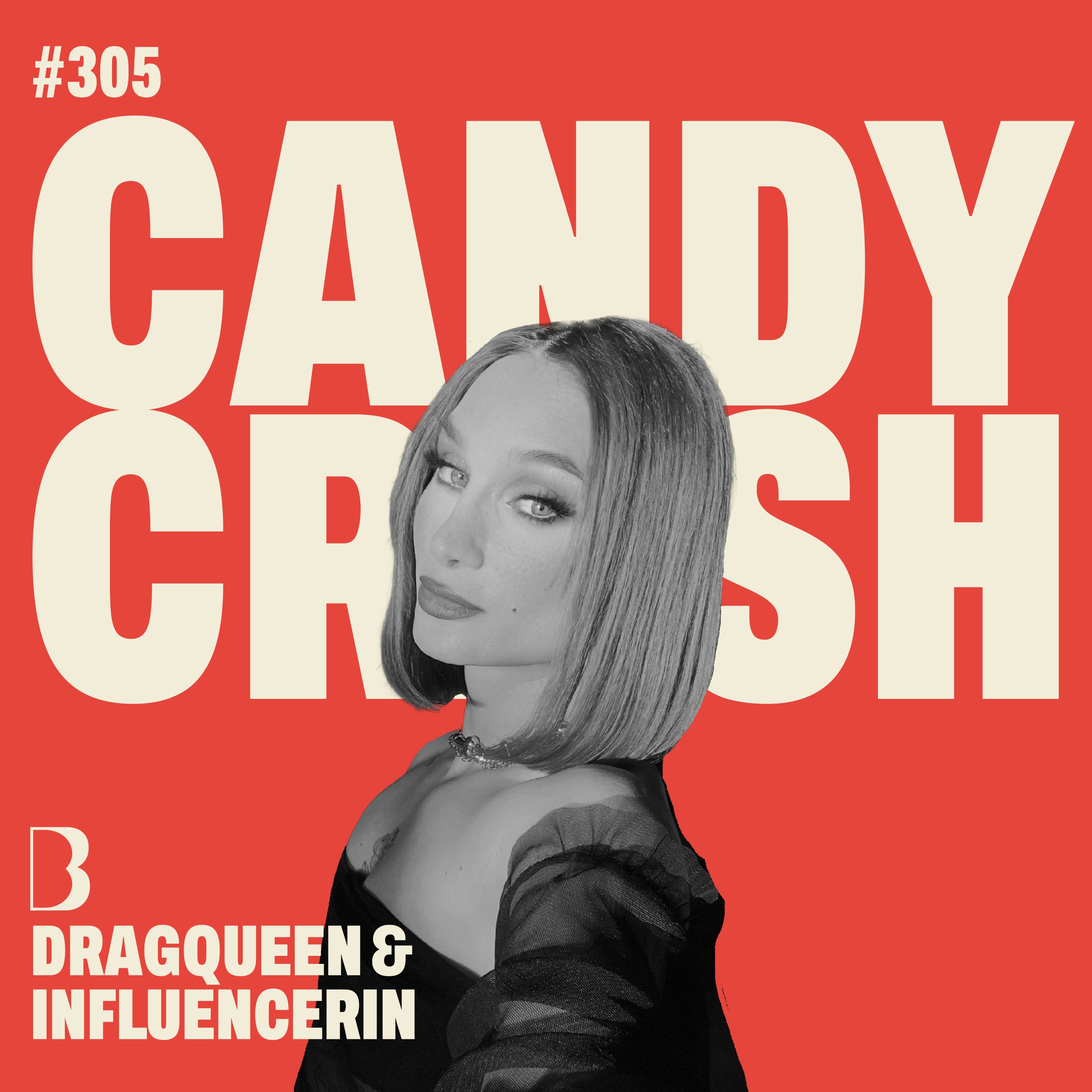 #305 THE REAL DACKEL DRAG I mit Candy Crash