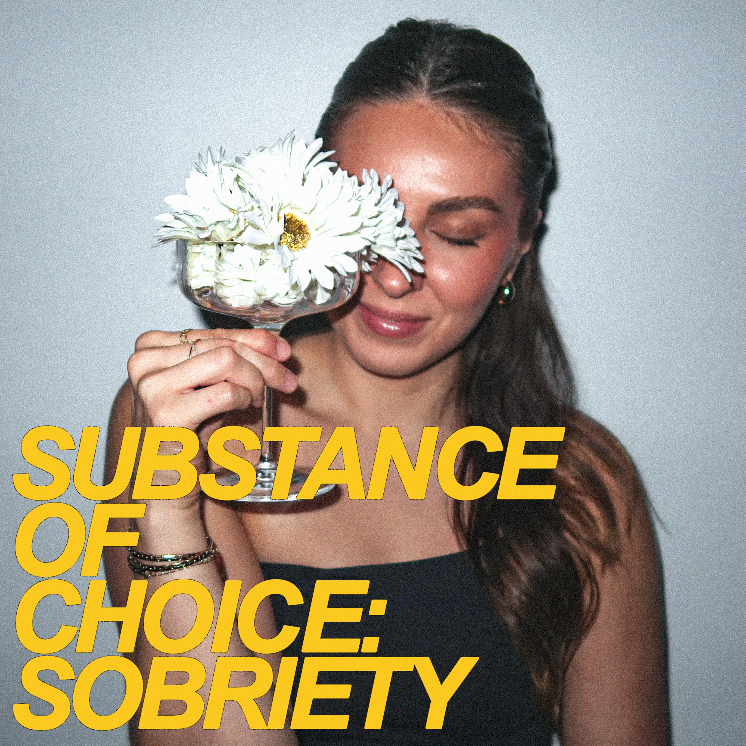 Substance Of Choice: Sobriety podcast artwork