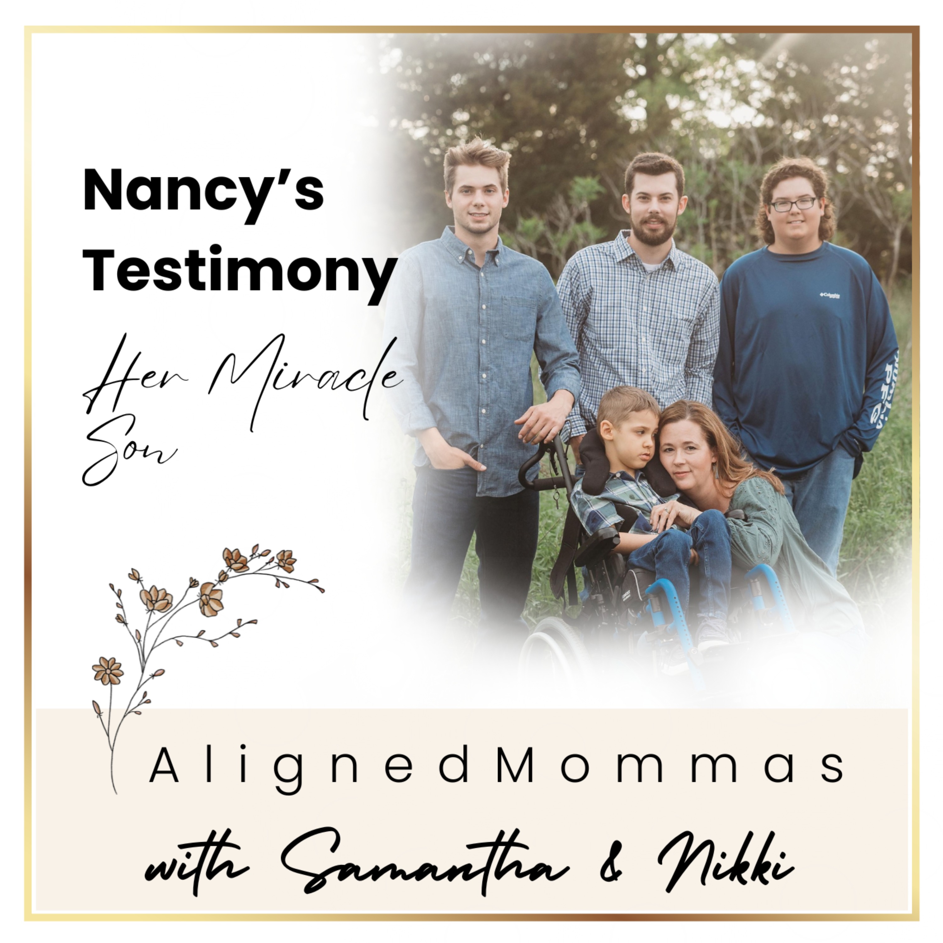 Episode 35: A Mother's Hope & God's Miracle [Part 2]
