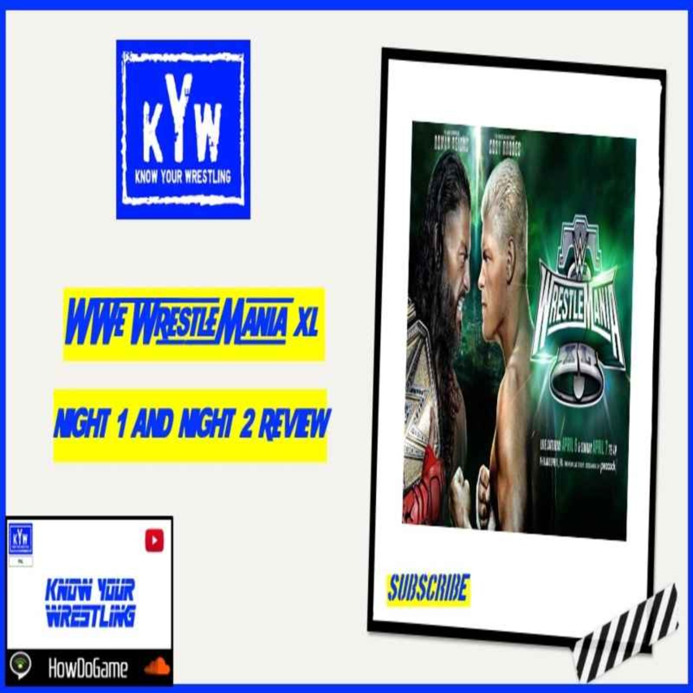 WWE WrestleMania XL Night 1 and Night 2 Review