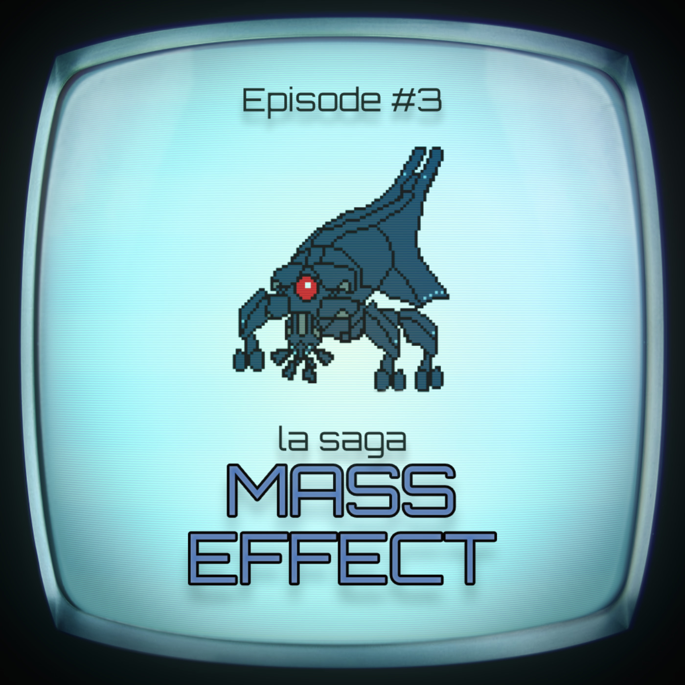 cover art for #3 - la saga Mass Effect (partie 1)