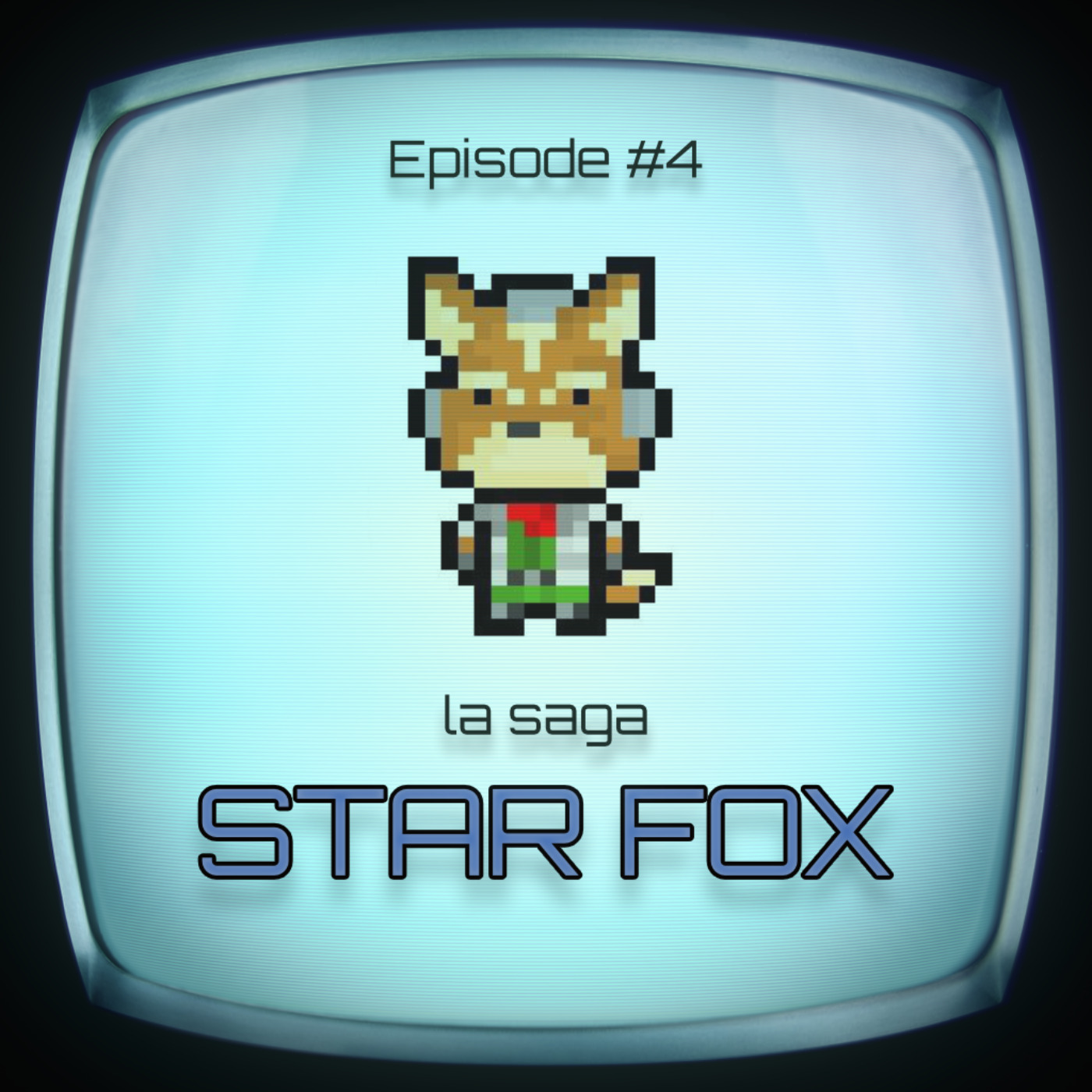 cover art for #4 - la saga Star Fox (partie 1)