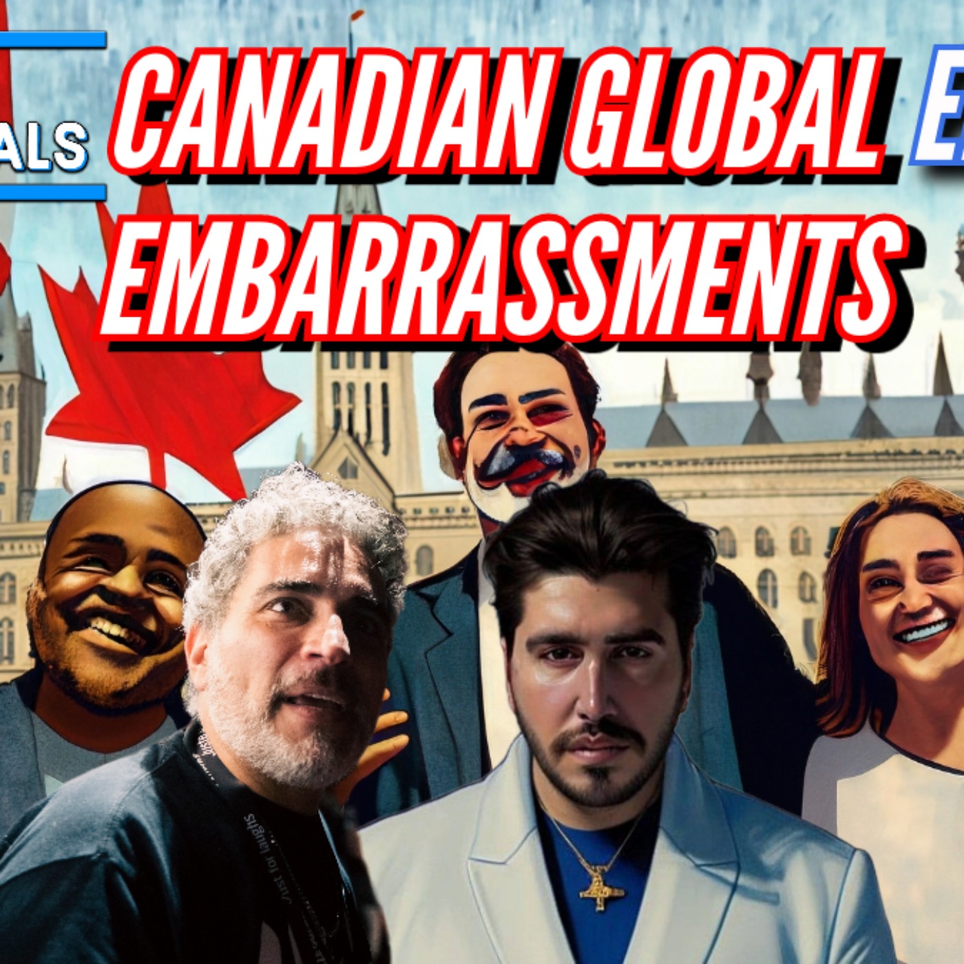 cover art for Episode 136 | Canadian Global Embarrassments