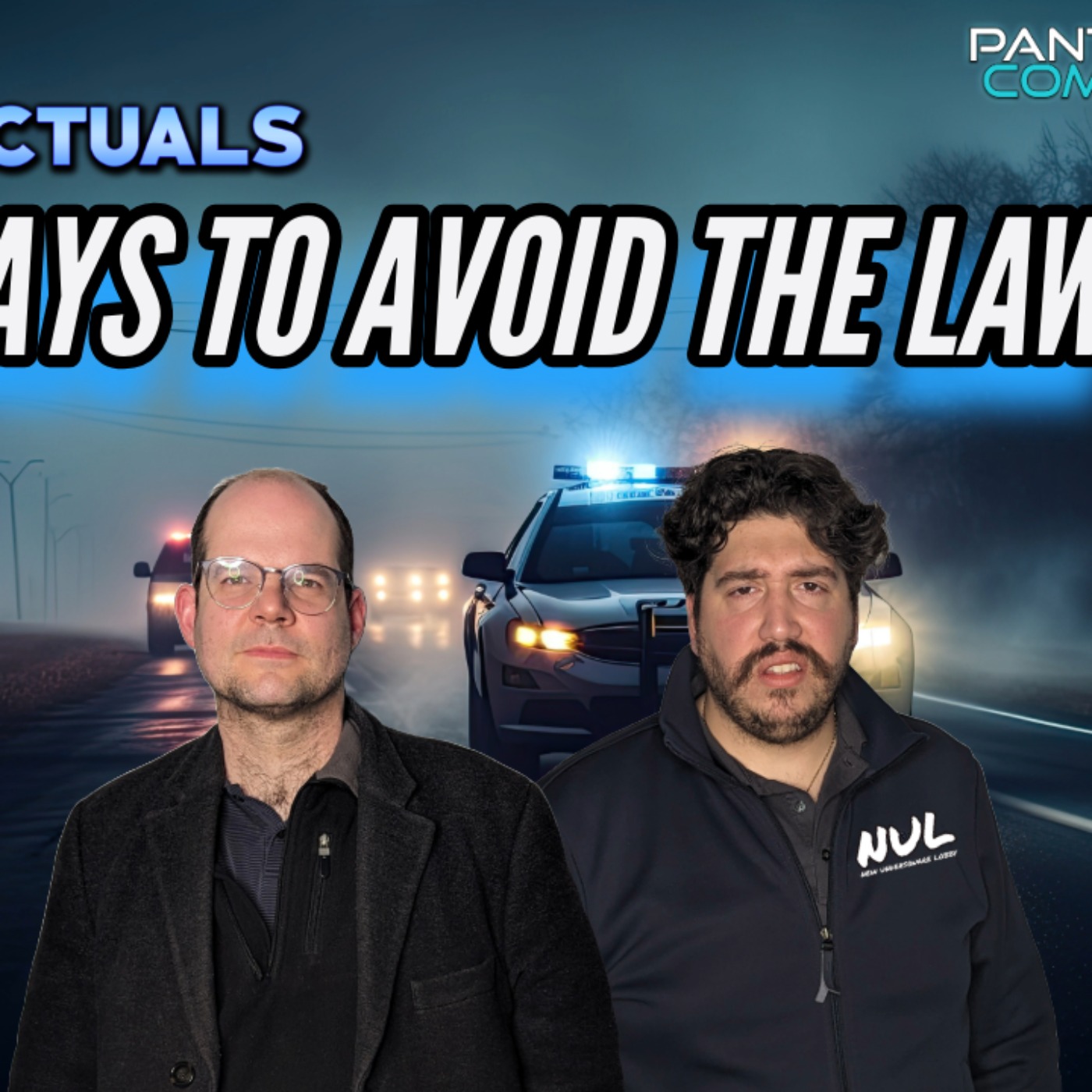 Episode 162 | Ways To Avoid The Law