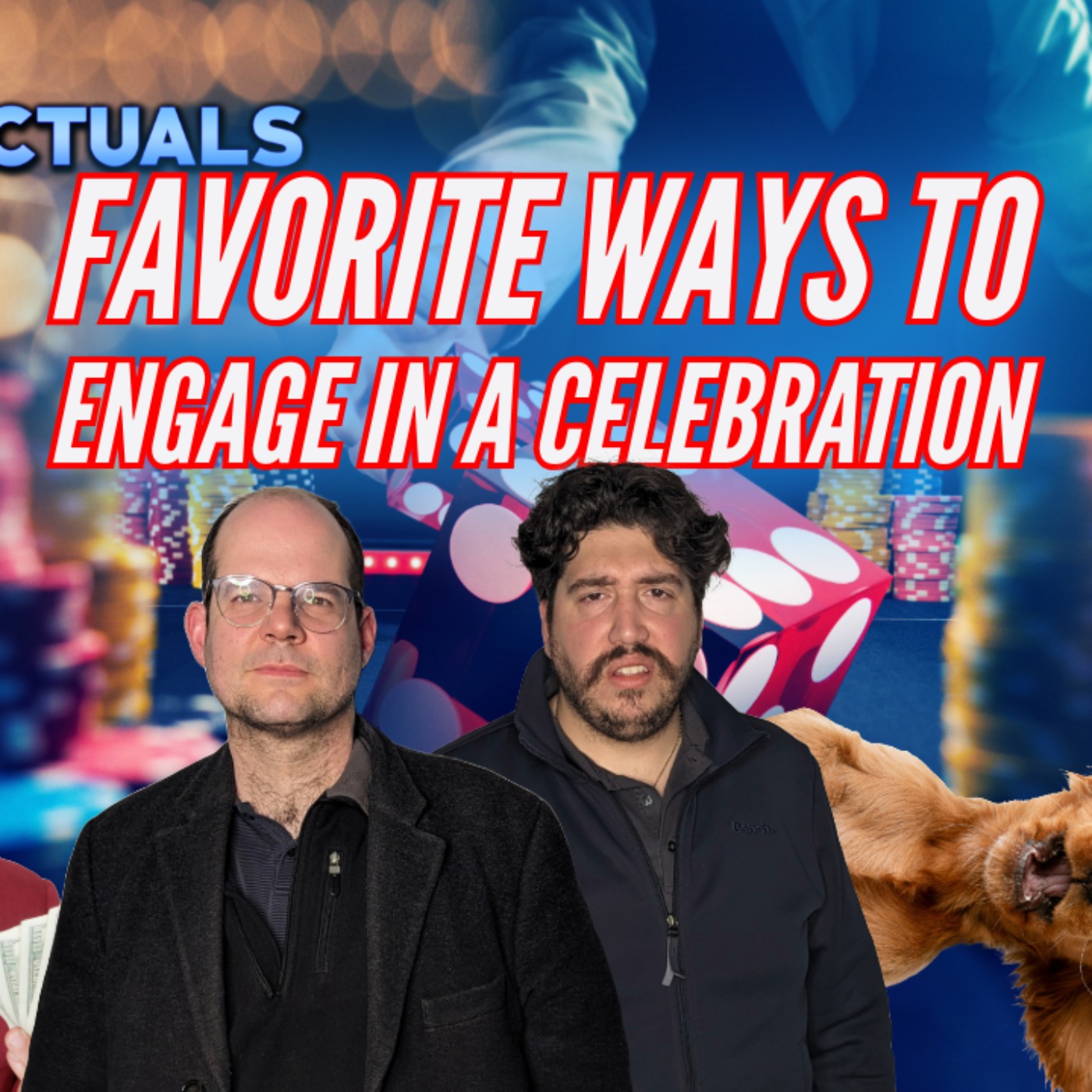 Episode 175 | Favorite Ways To Engage In A Celebration