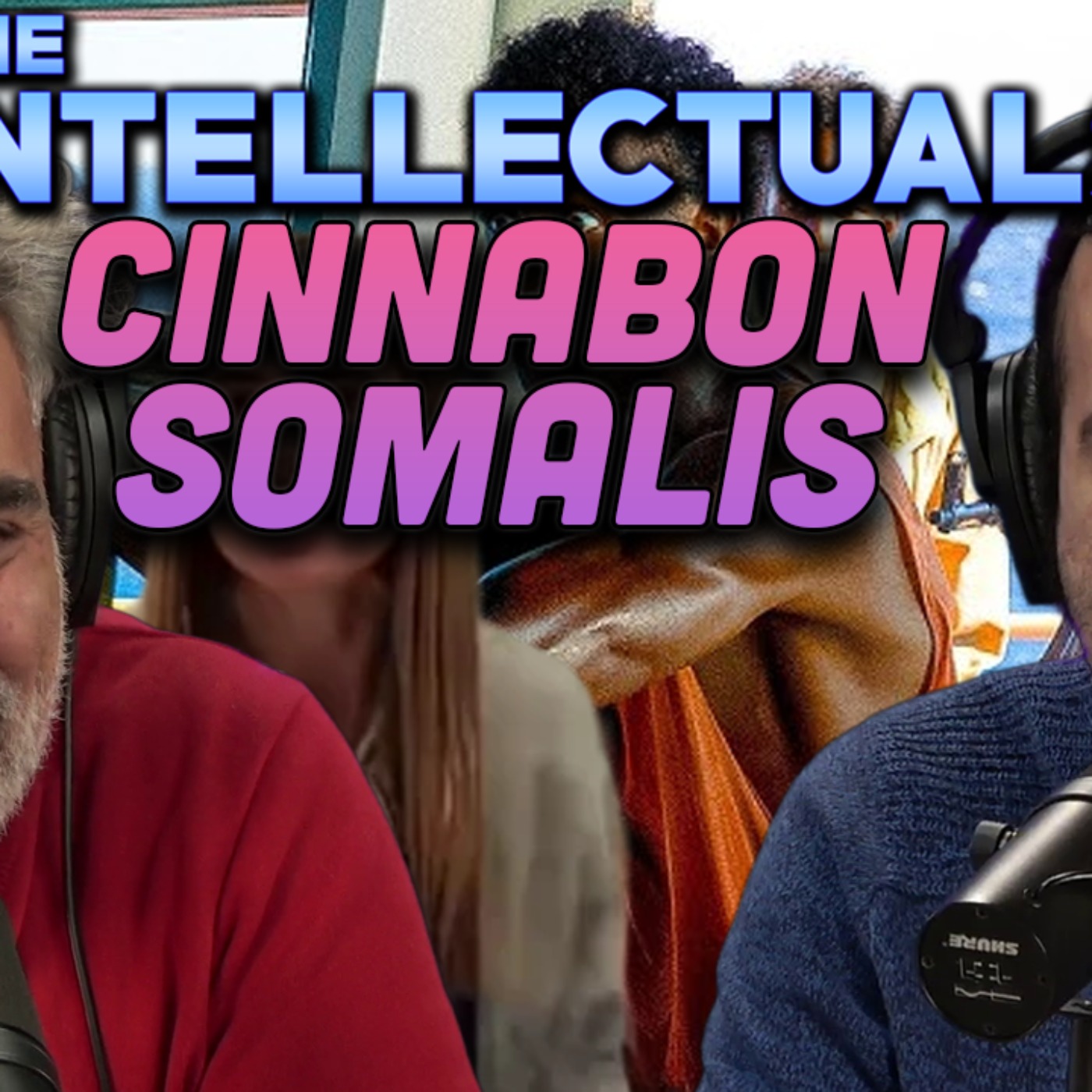 Somalis hate Cinnabon and the top 5 coups! Somalis hate Cinnabon and the top 5 coups!