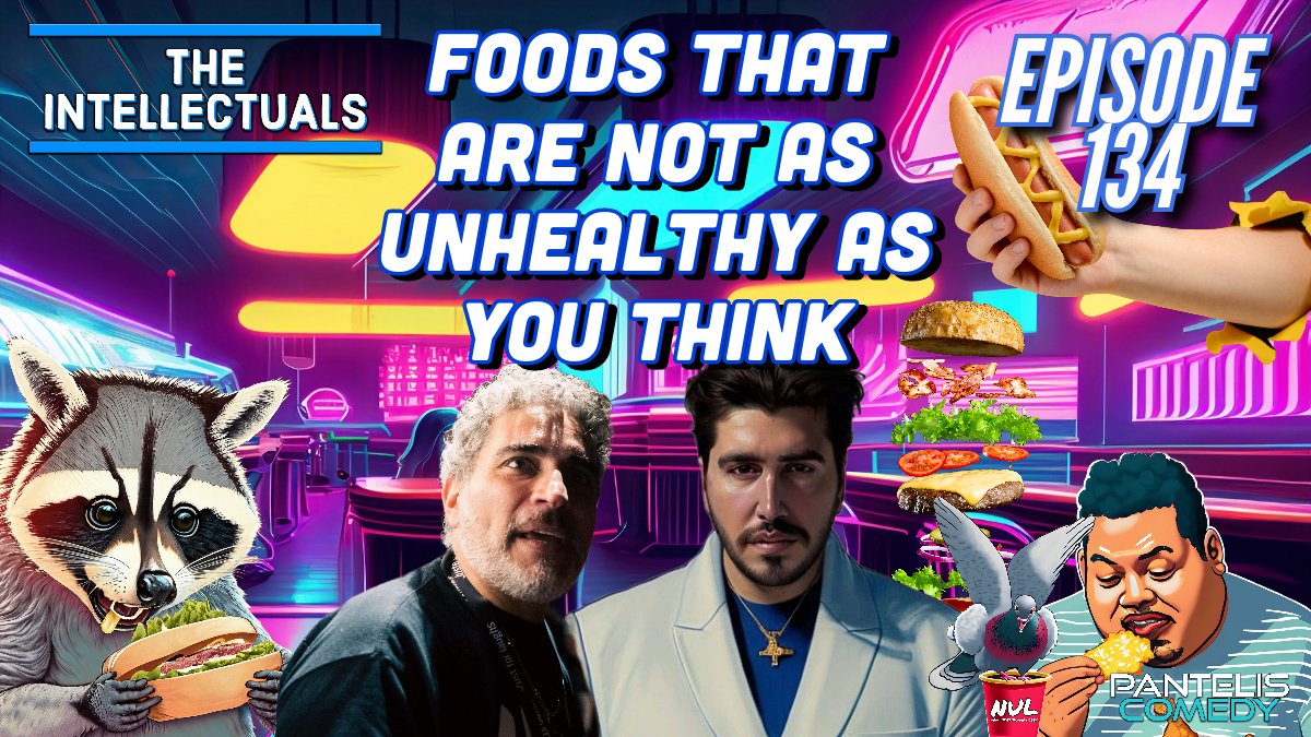 Episode 134 | Foods That Are Not As Unhealthy As You Think