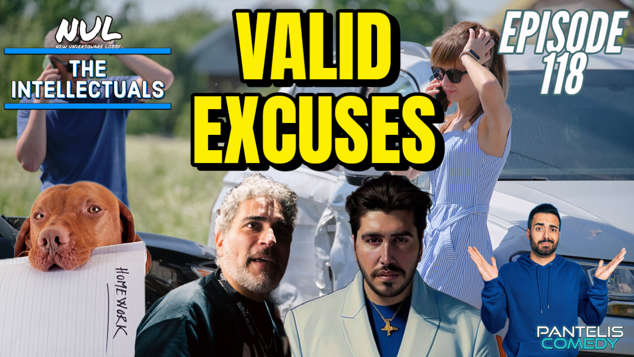 Episode 118 | Valid Excuses