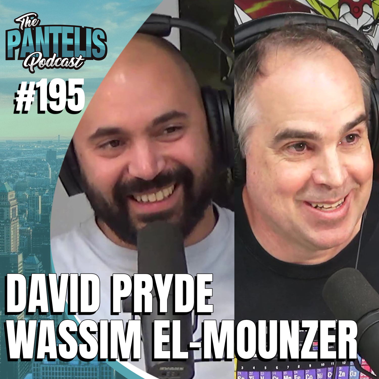 #195 - David Pryde & Wassim El-Mounzer