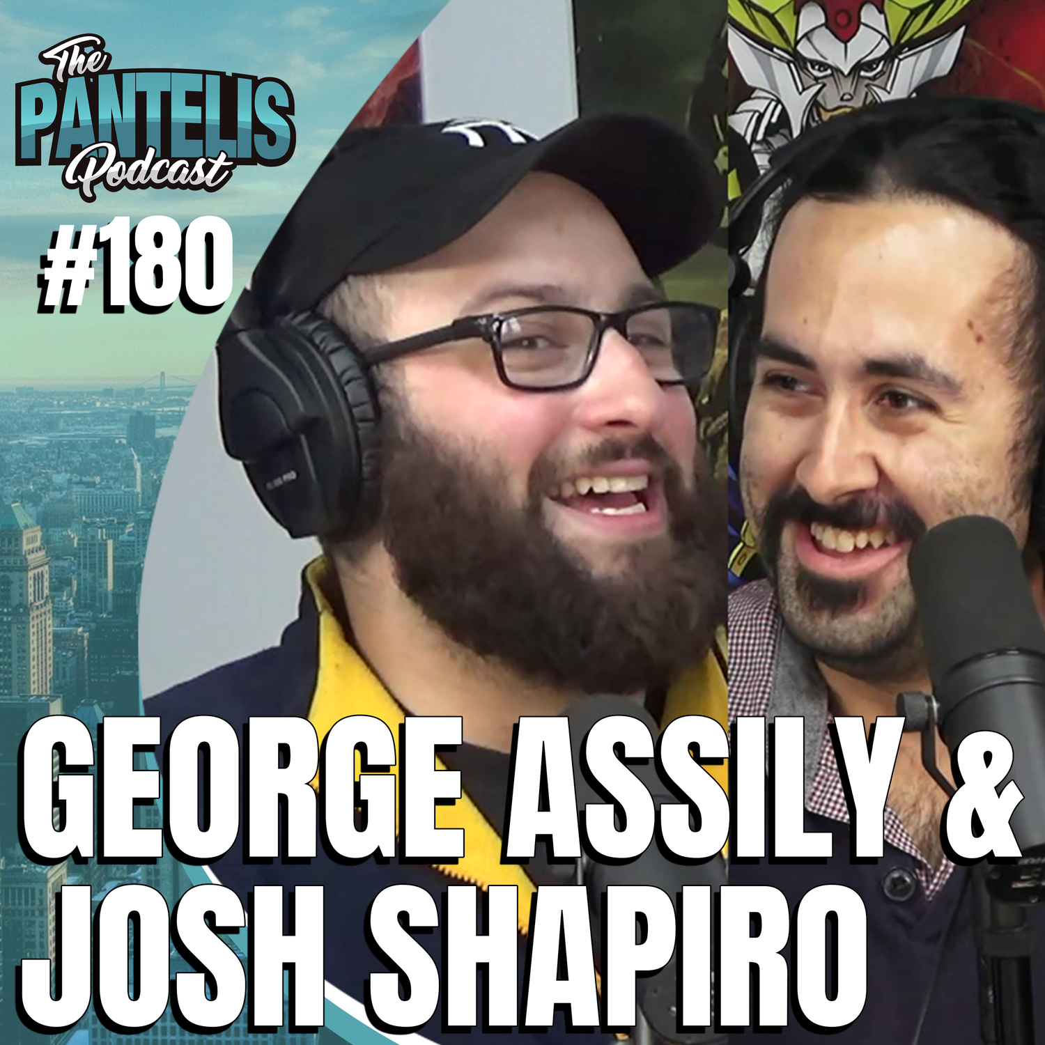 #180 - George Assily & Josh Shapiro