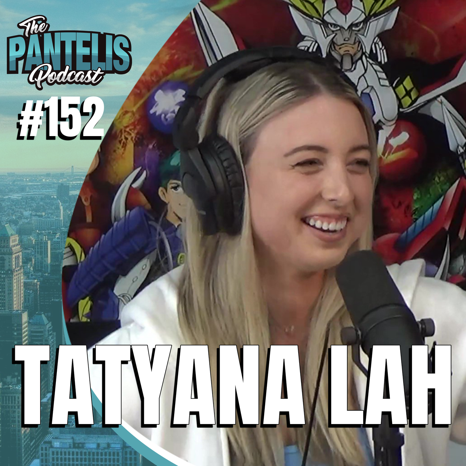 #152 - Tatyana Lah