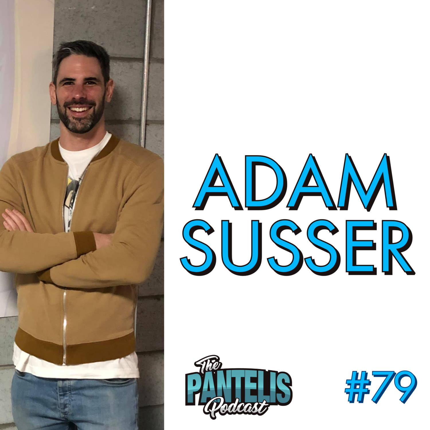 #79 - Adam Susser