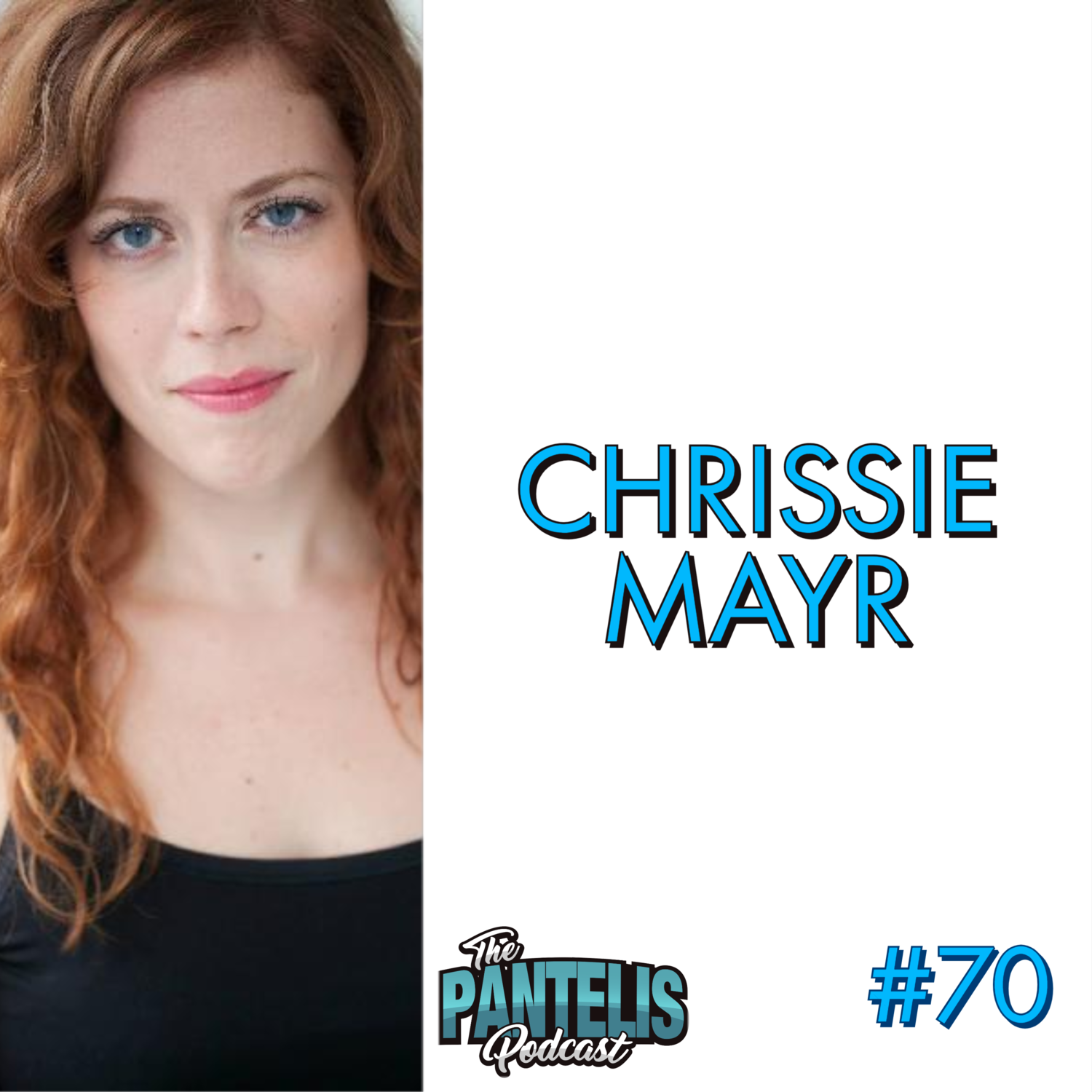#70 - Chrissie Mayr