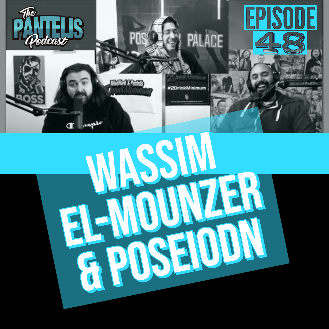#48 - Wassim El-Mounzer & Poseidon