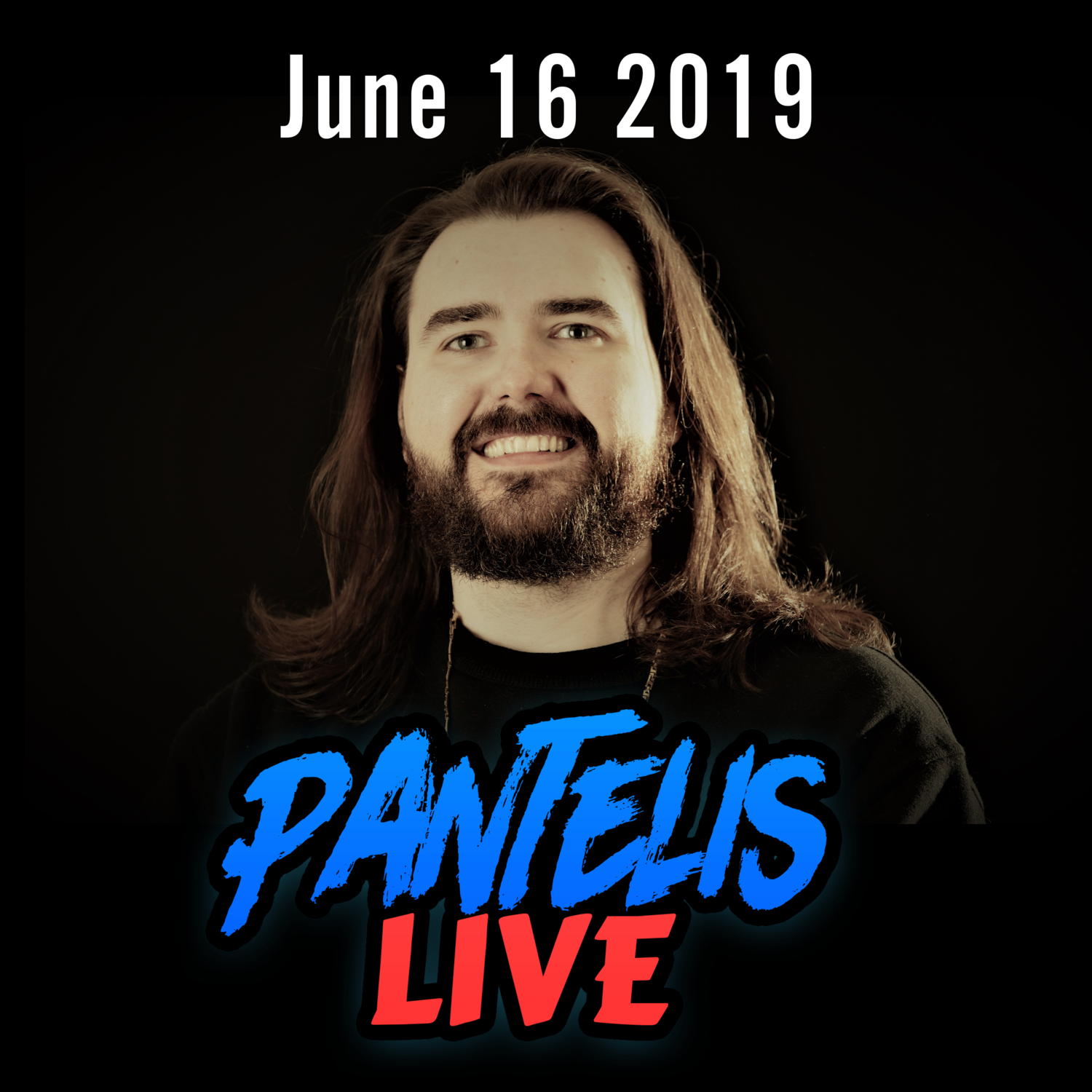 Pantelis Live | June 16 2019