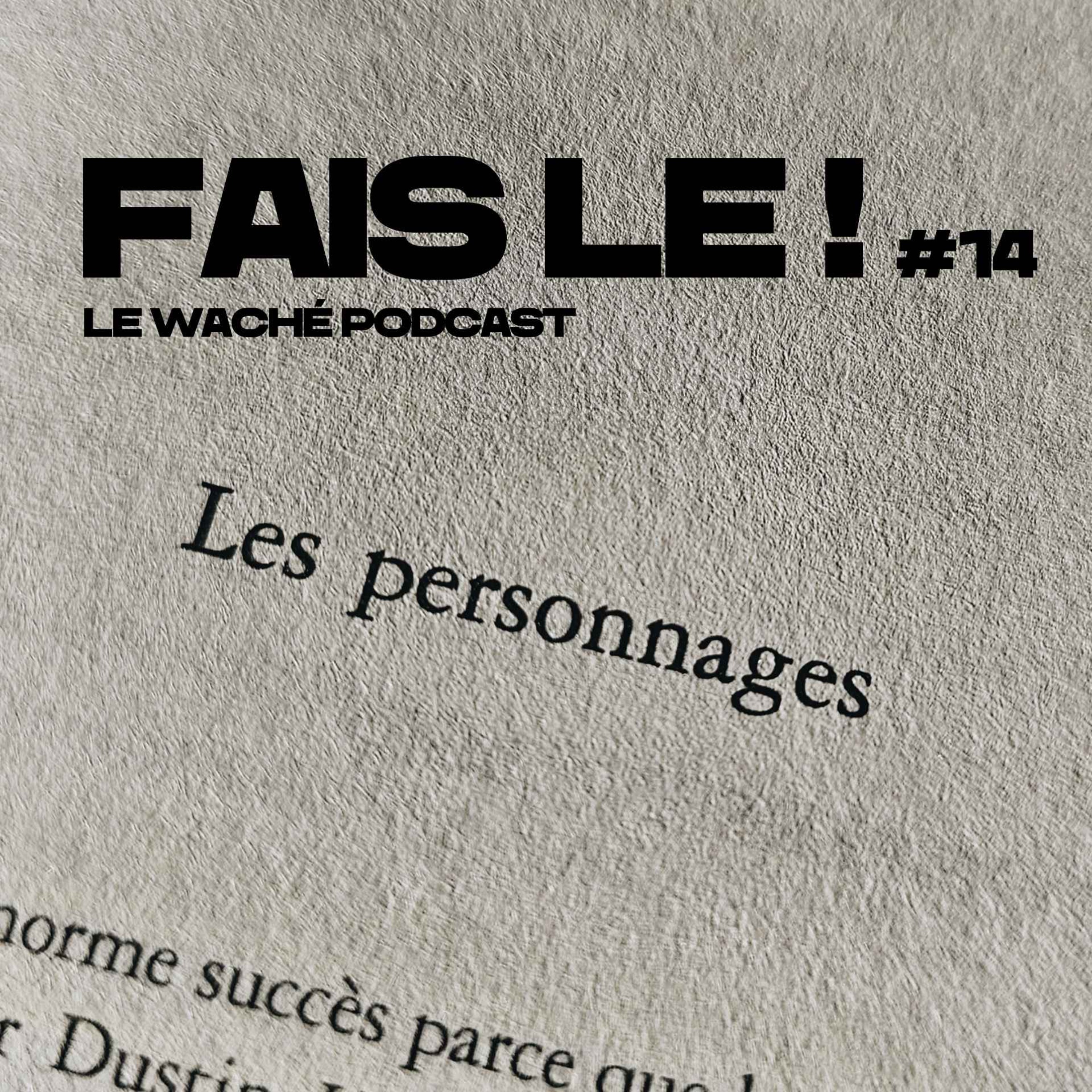#14 - Les personnages episode artwork
