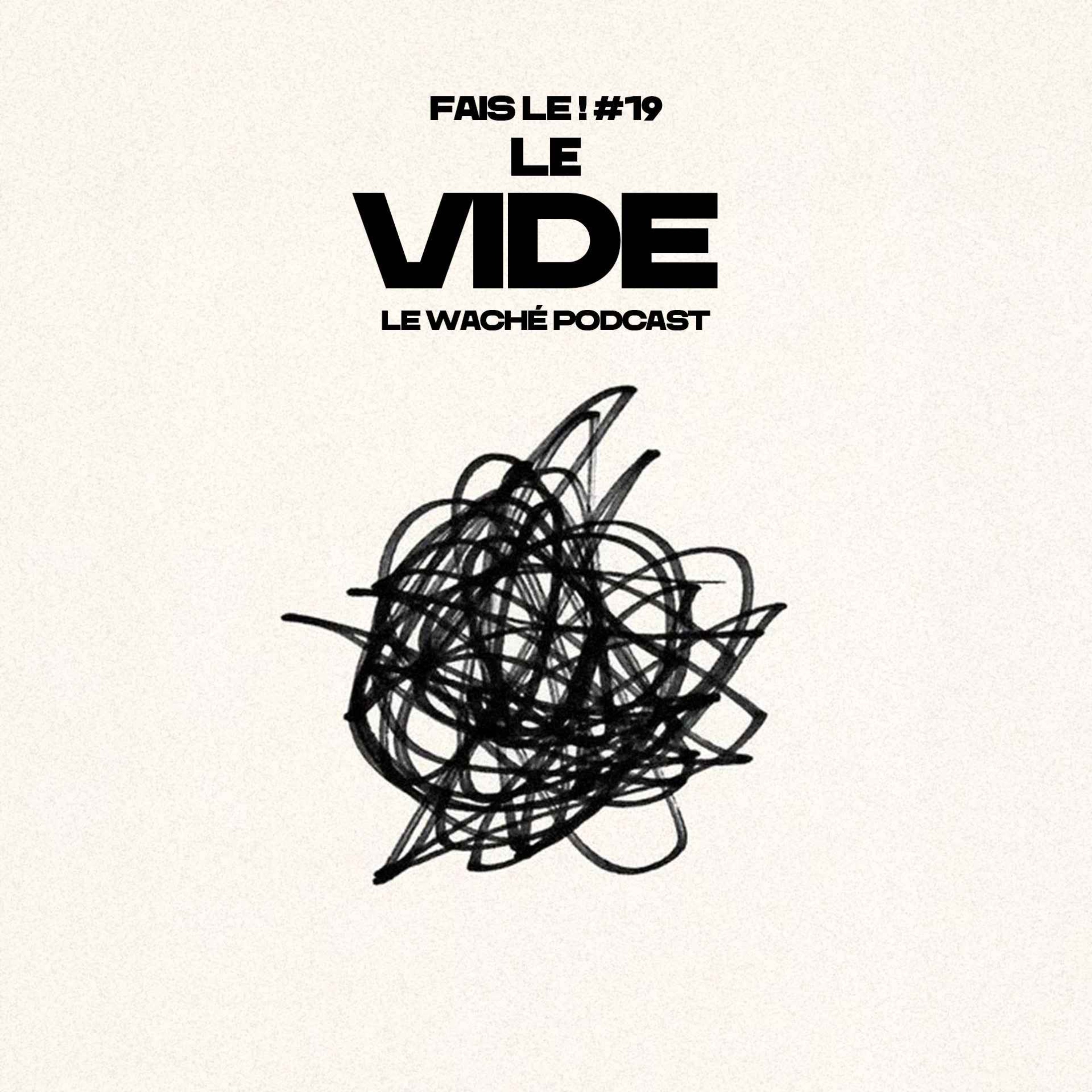 #19 - Le vide episode artwork