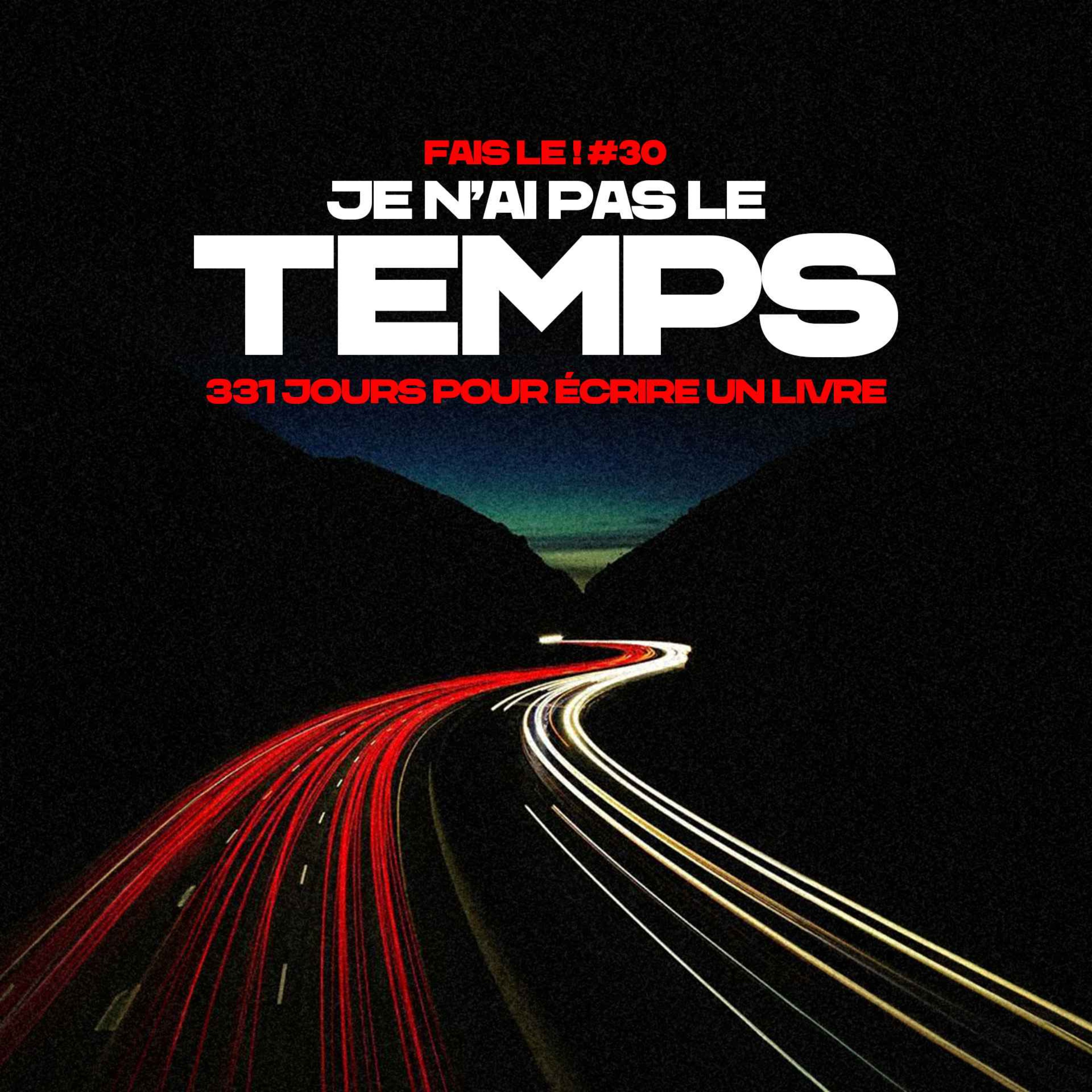 #30 - Je n'ai pas le temps episode artwork