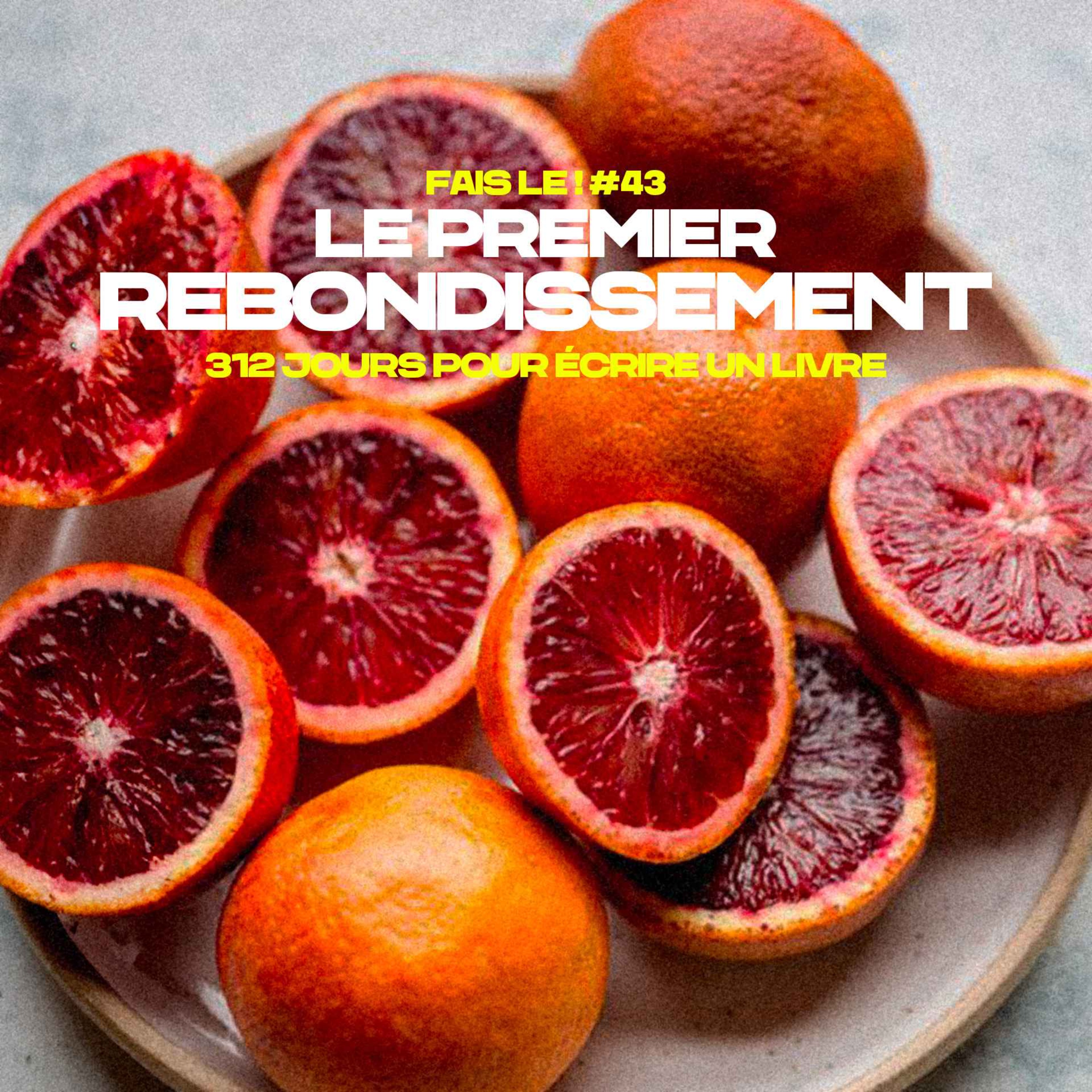 #43 - Le premier rebondissement episode artwork
