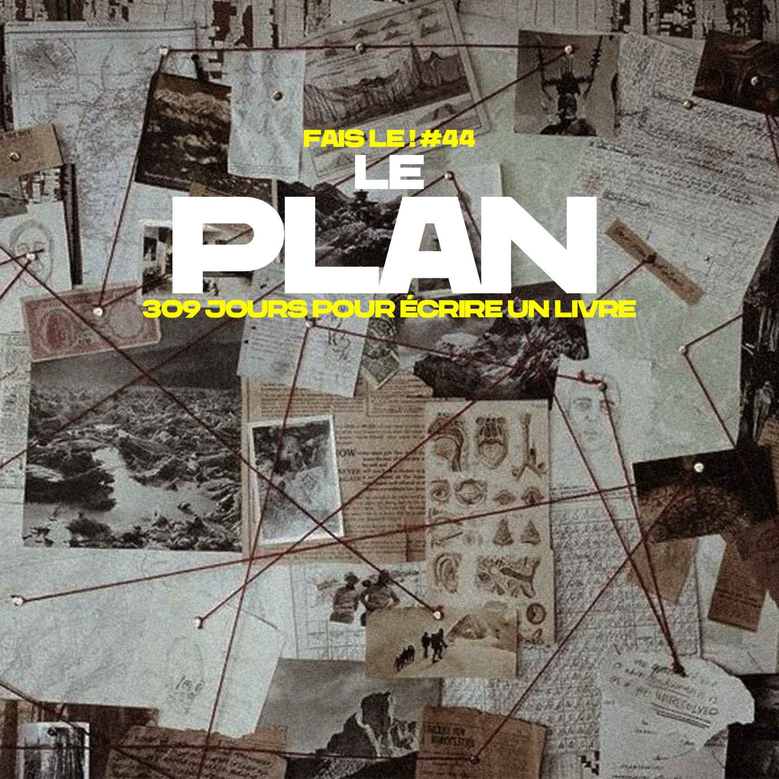 #44 - Comment construire le plan du héros et de l'adversaire episode artwork
