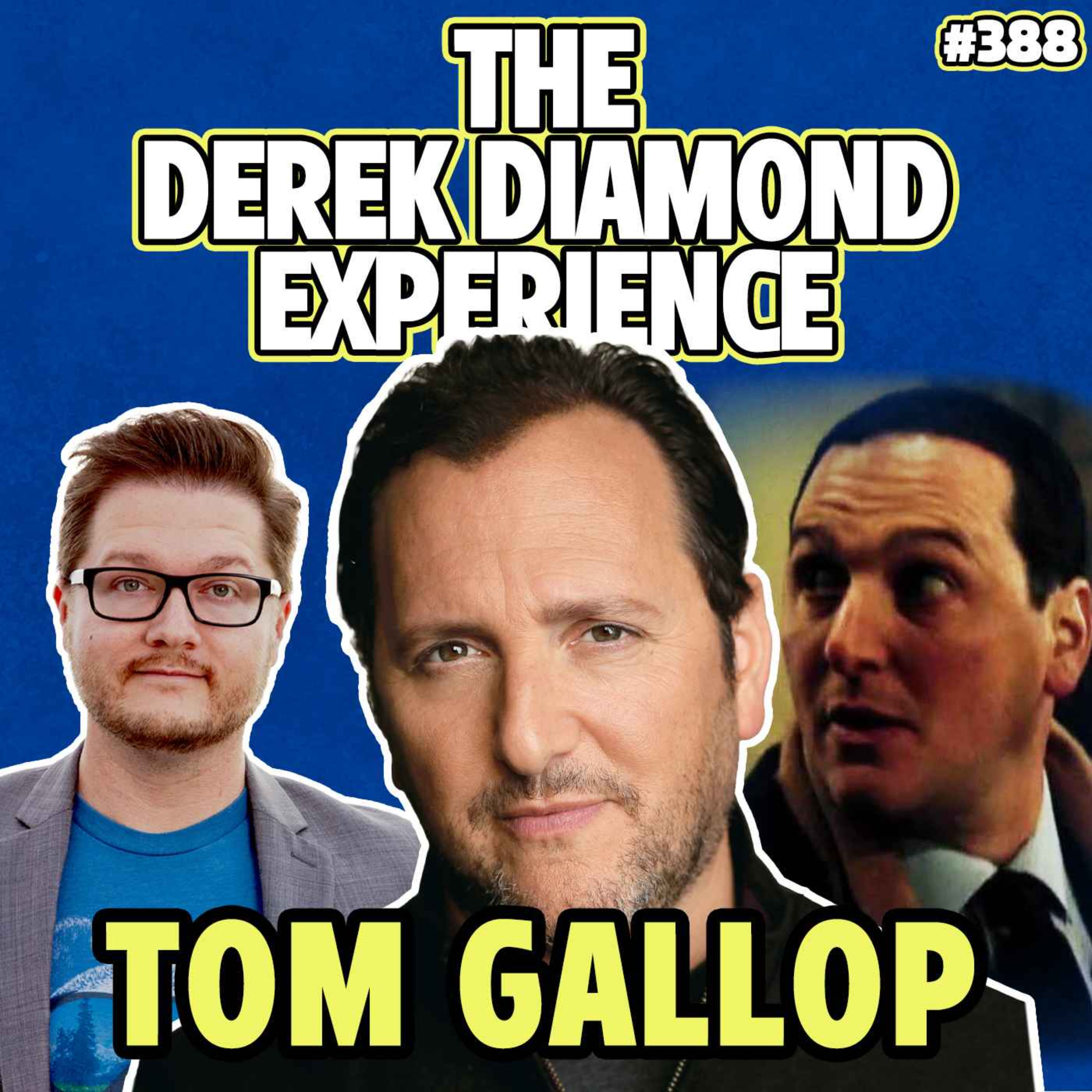 #388: Actor Tom Gallop