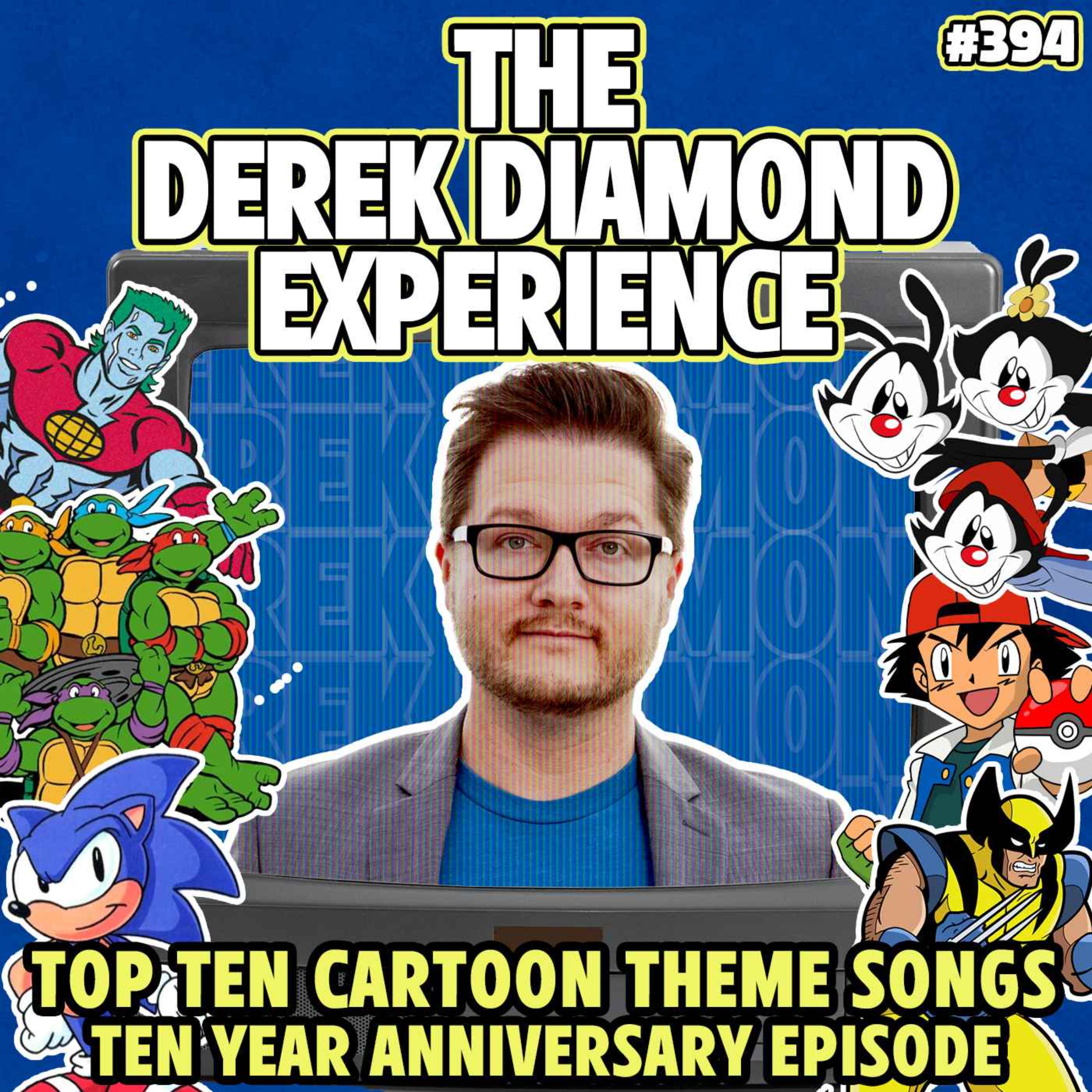 cover art for #394: Top 10 Cartoon Theme Songs (10 Year Anniversary Episode)