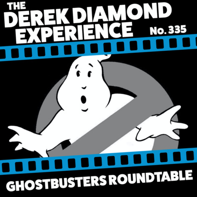 #335: Ghostbusters Roundtable